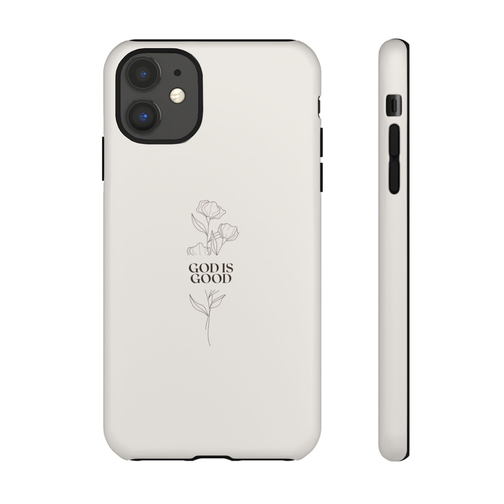 Minimal ‘God Is Good’ Floral Tough Phone Case