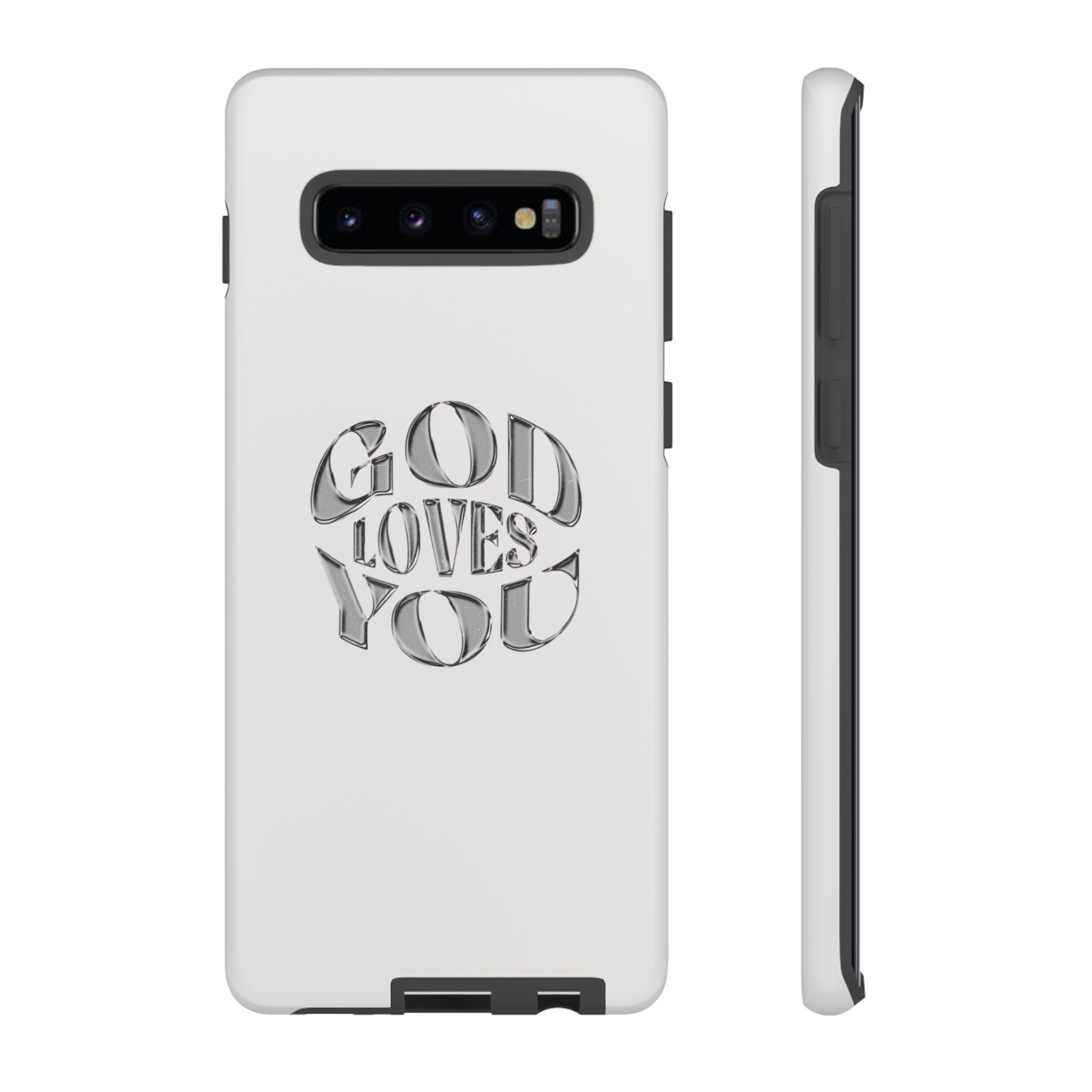 God Loves You Tough Phone Case — Protective Tough Phone Cover