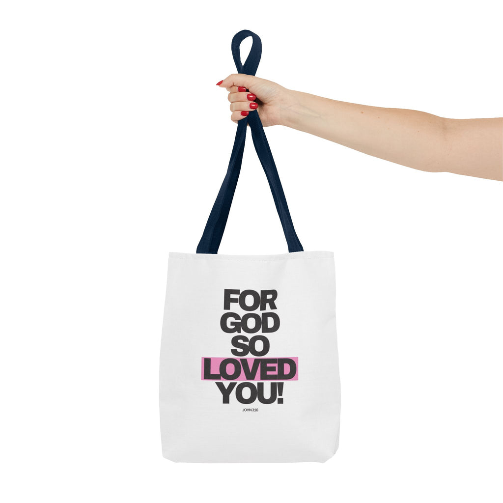 For God So Loved You Tote Bag — Inspirational Christian Canvas Tote