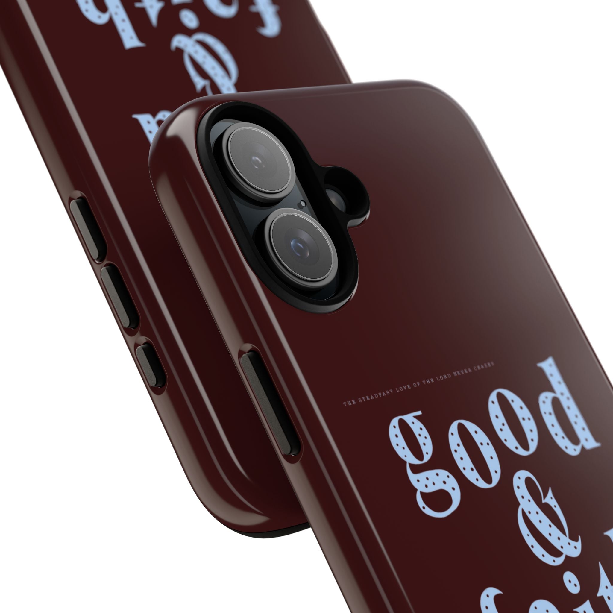 Good & Faithful  — Inspirational Protective Phone Case