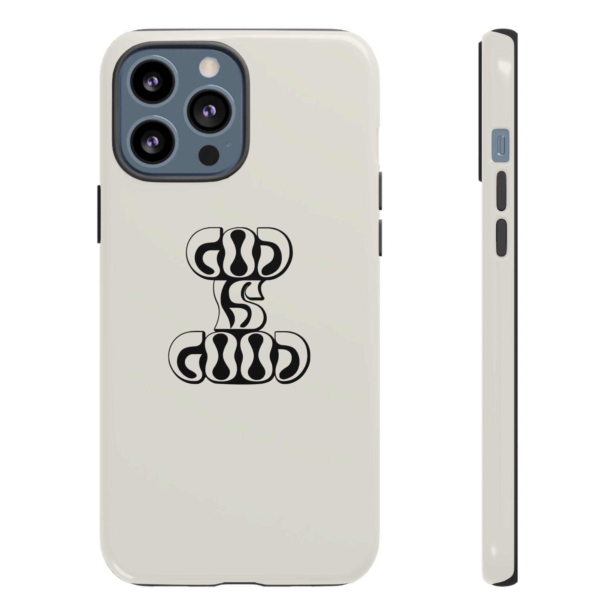 "God Is Good" Protective Phone Case