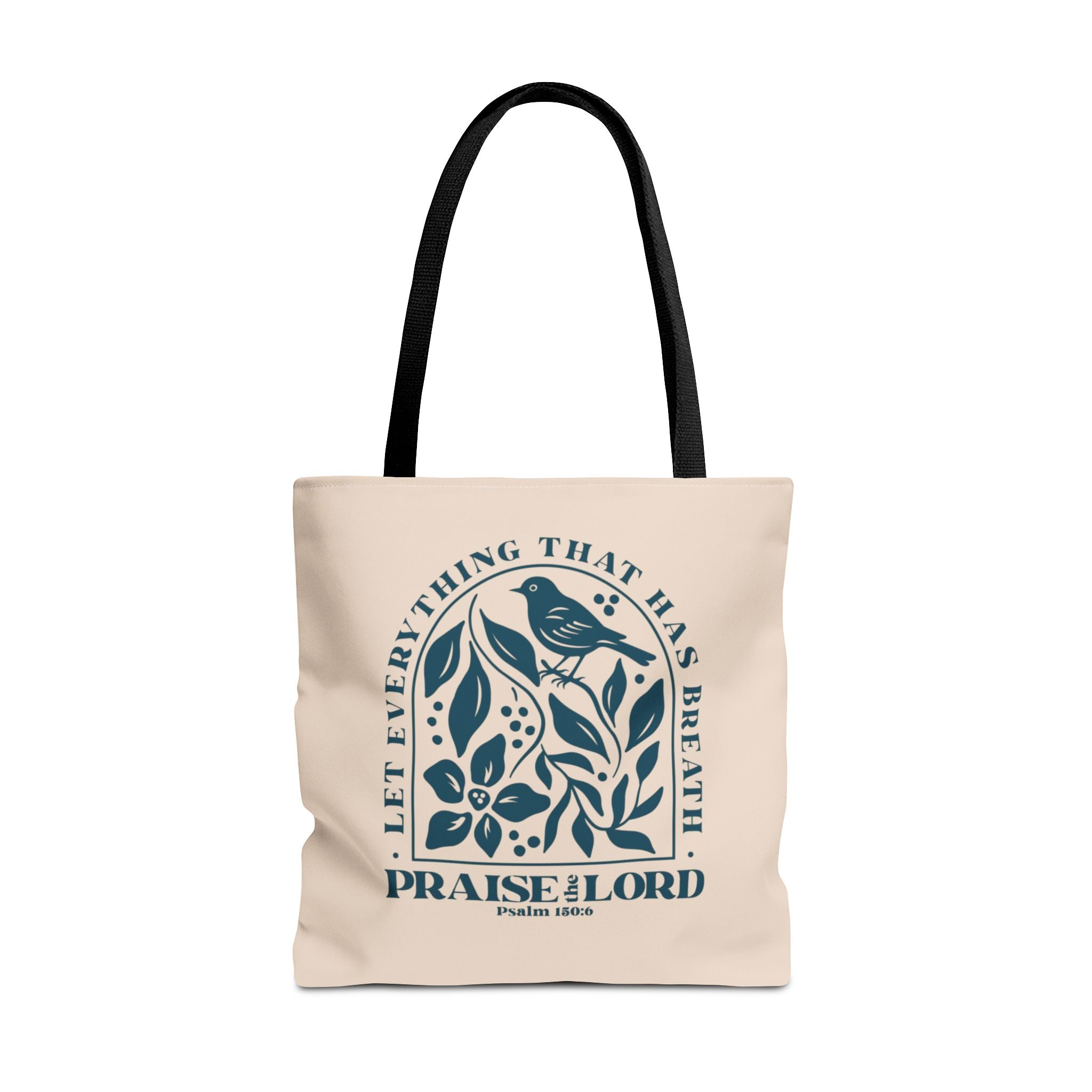 "Praise the Lord" Floral Psalm 150:6 Tote Bag