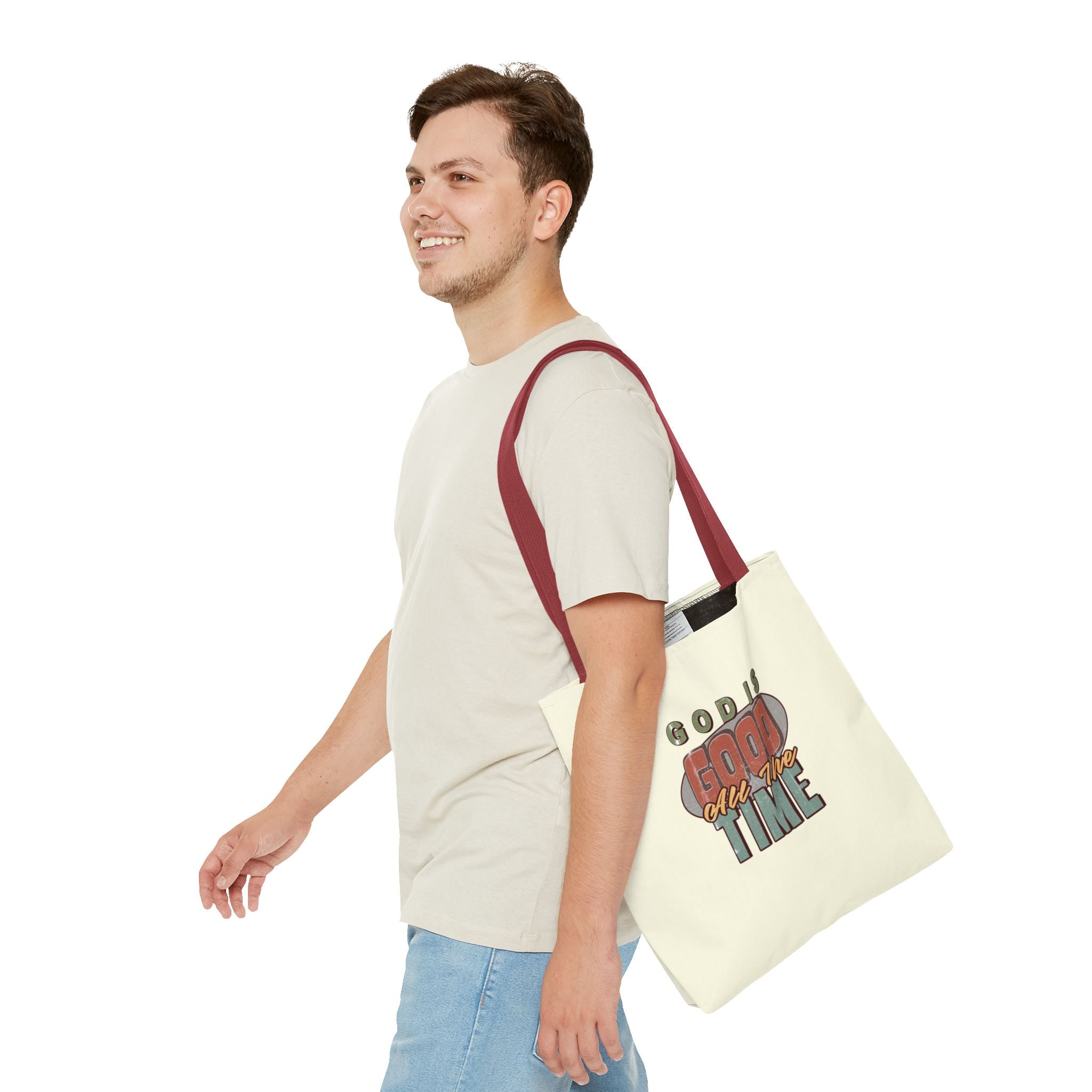 God Is Good All The Time Tote Bag