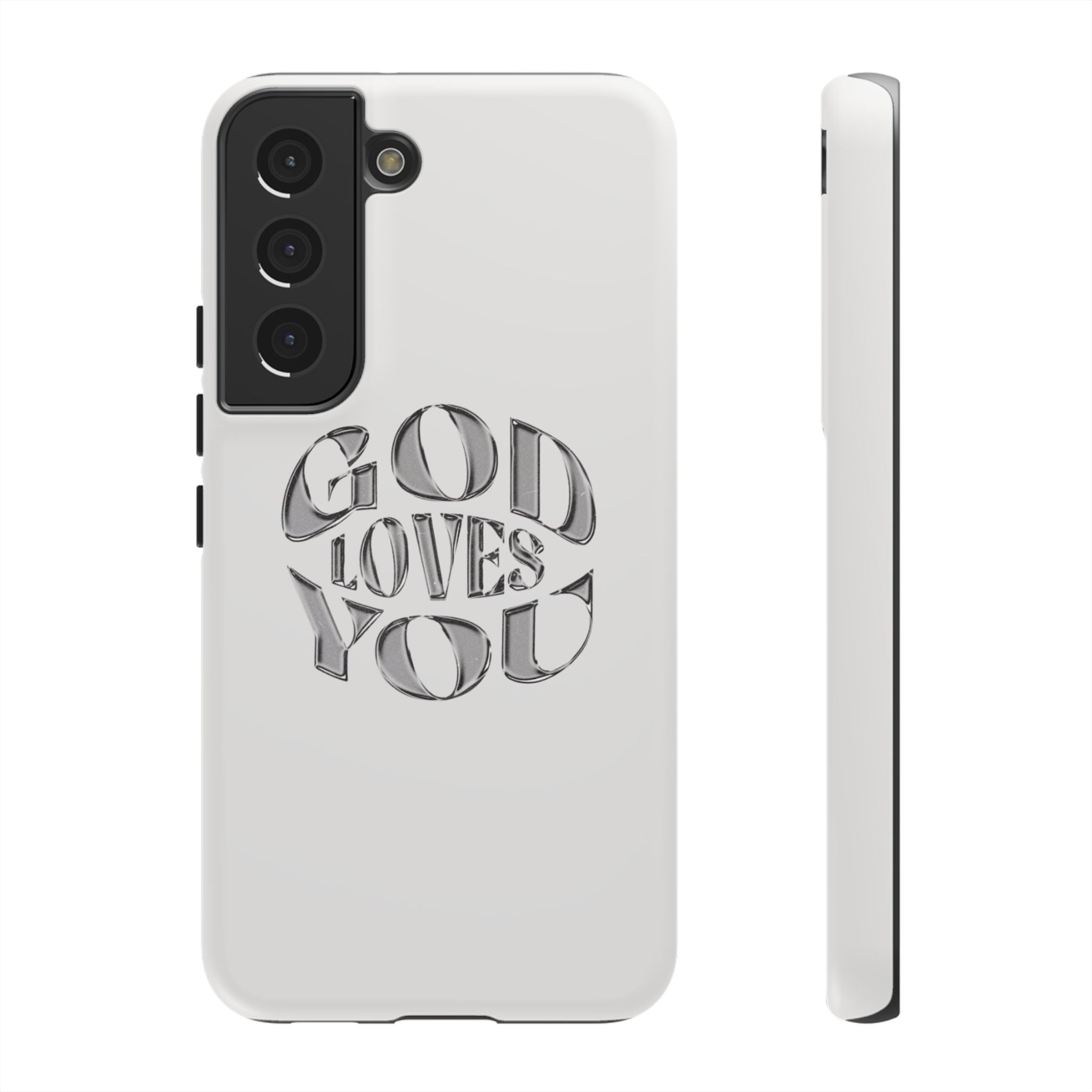 God Loves You Tough Phone Case — Protective Tough Phone Cover