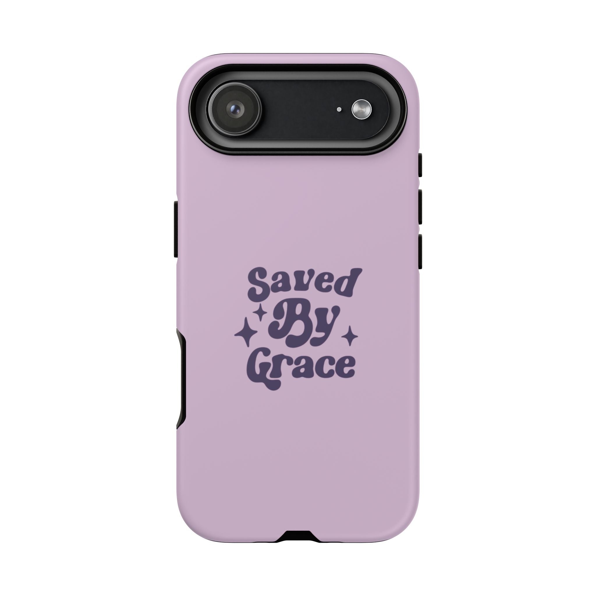 Saved By Grace Tough Phone Case