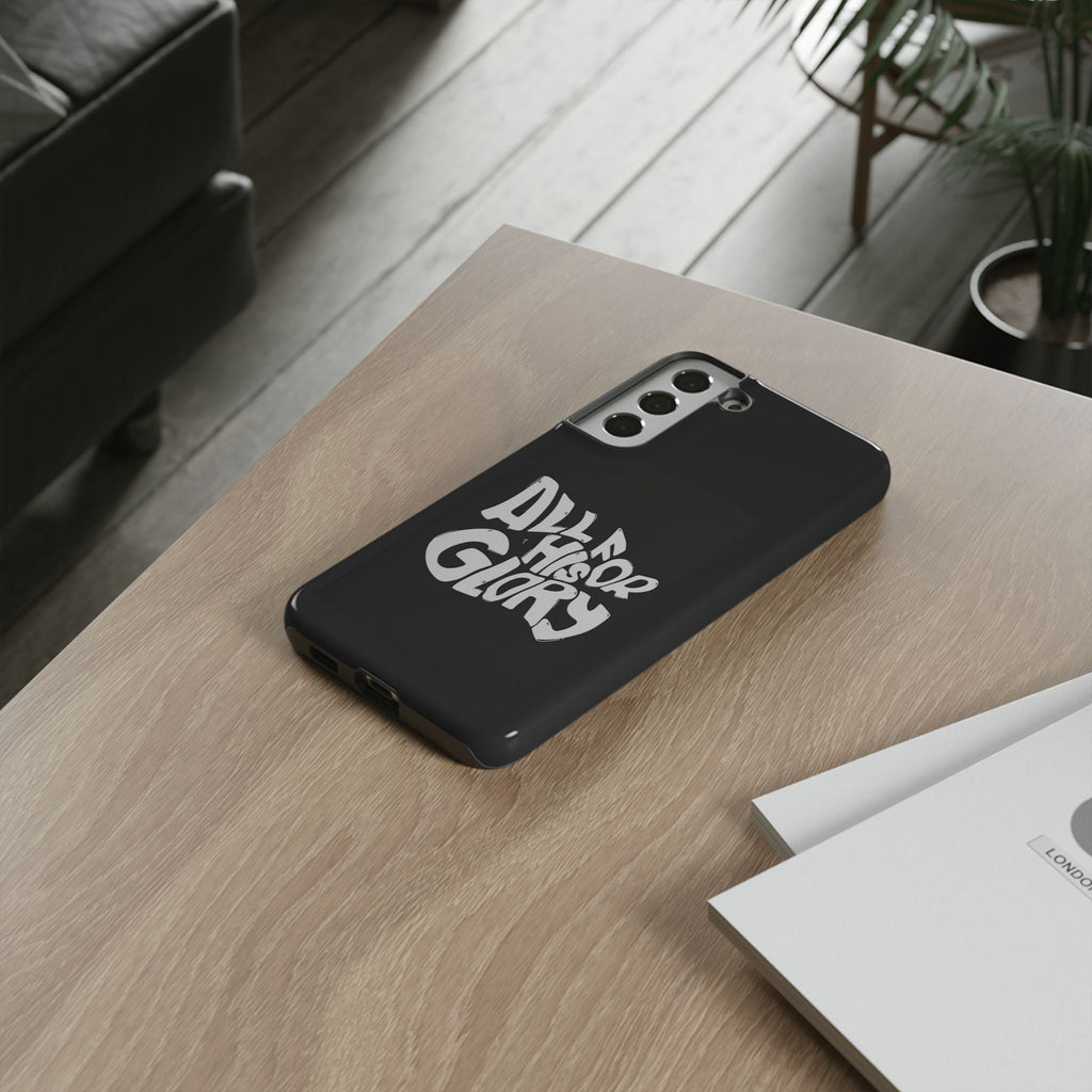 All For His Glory Phone Case — Christian Faith Script Protective Cover