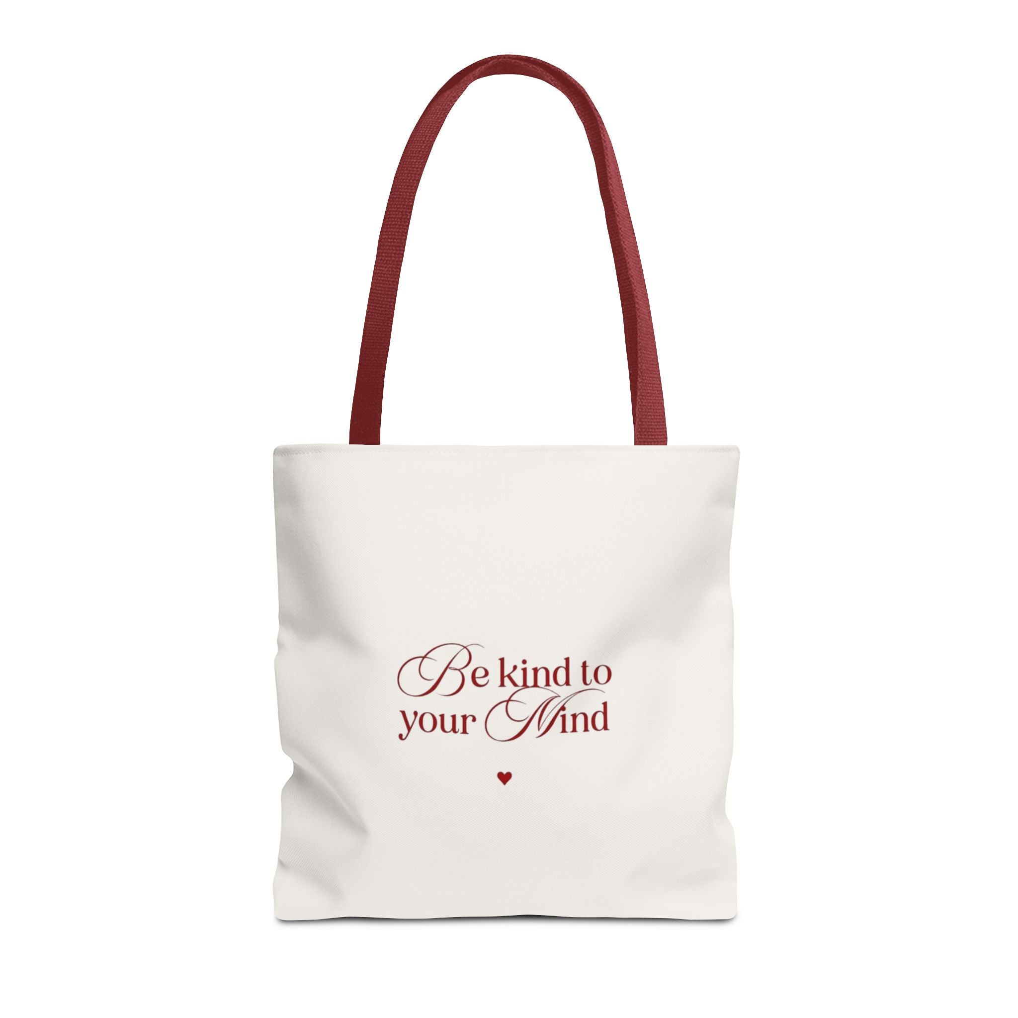 Be Kind to Your Mind Tote Bag
