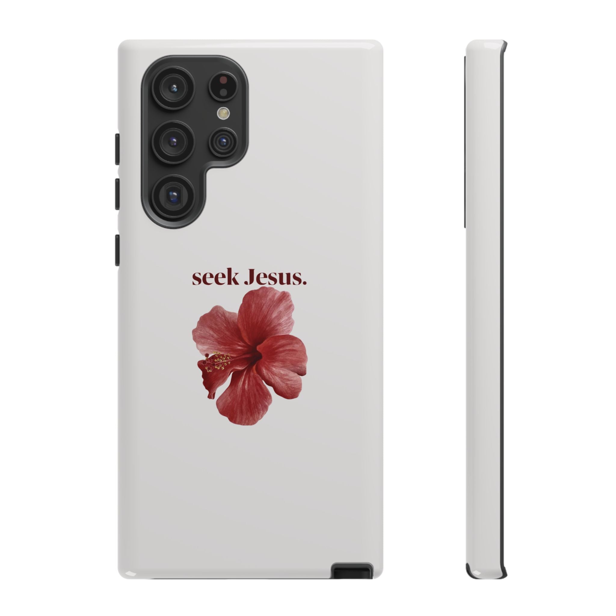 "seek Jesus." Floral Tough Protective Case