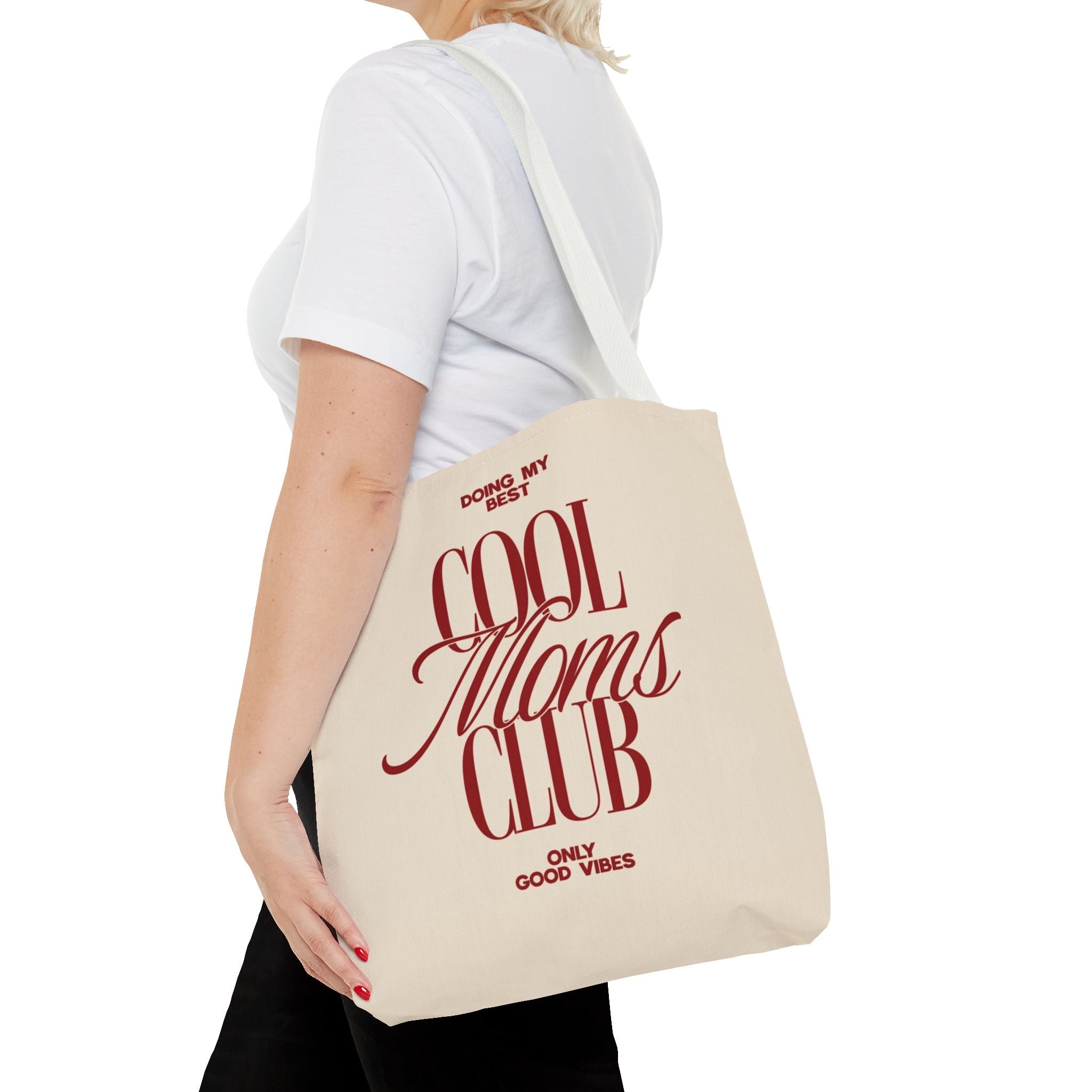 Cool Moms Club Tote Bag — "Doing My Best, Only Good Vibes" Canvas Tote