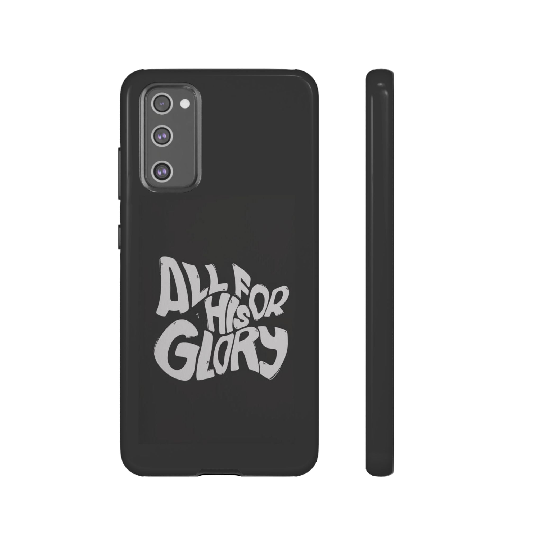 All For His Glory Phone Case — Christian Faith Script Protective Cover