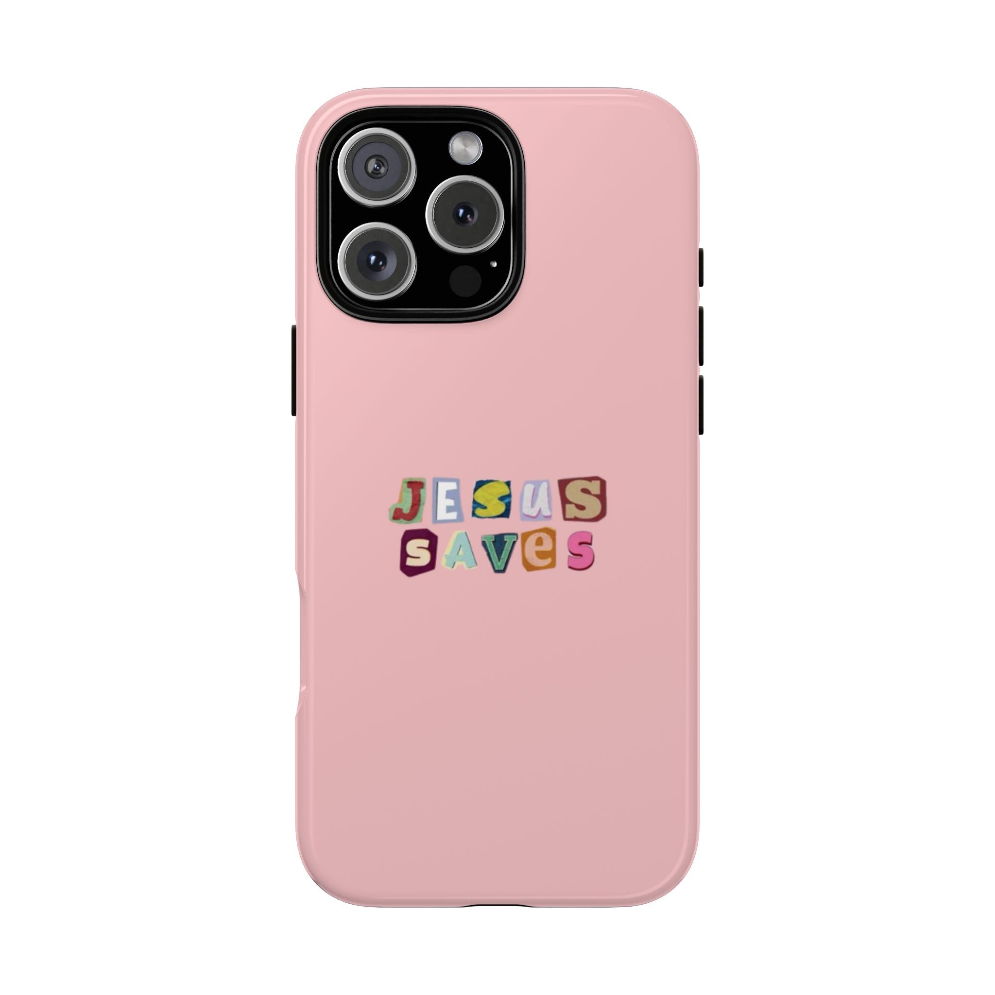 Jesus Saves Pink Tough Phone Case - Faith Protective Cover