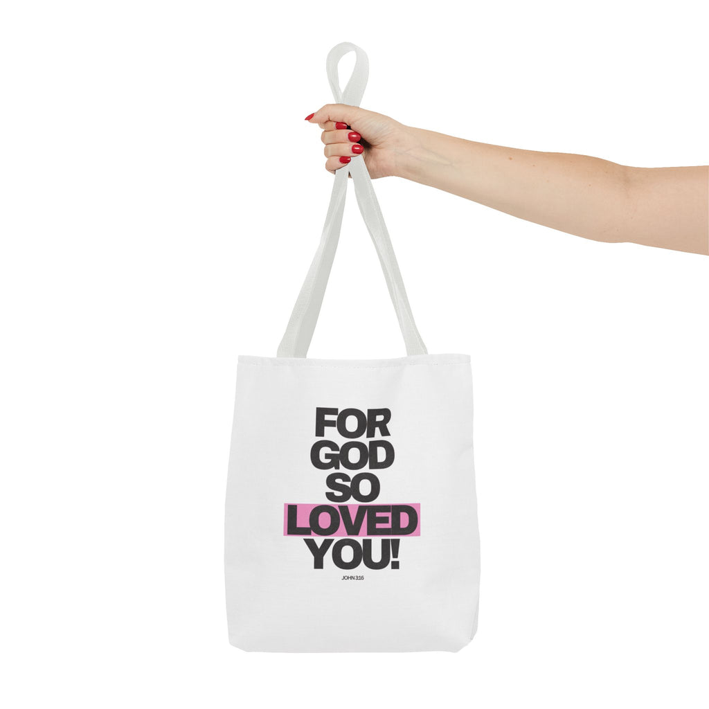 For God So Loved You Tote Bag — Inspirational Christian Canvas Tote