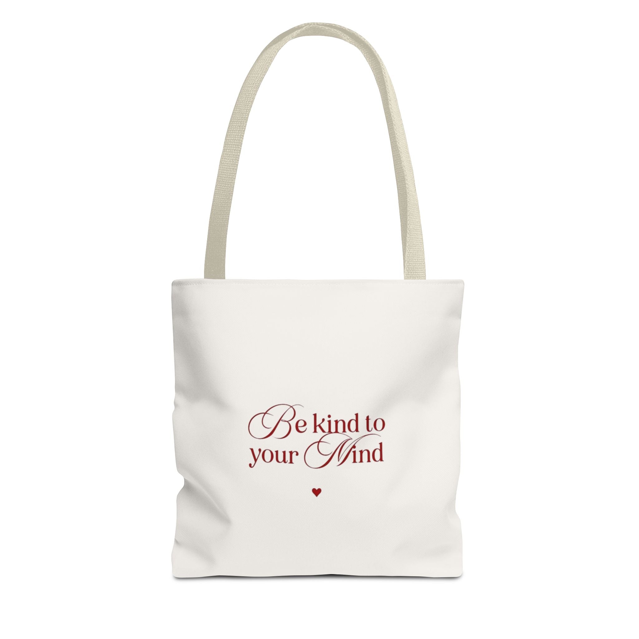 Be Kind to Your Mind Tote Bag