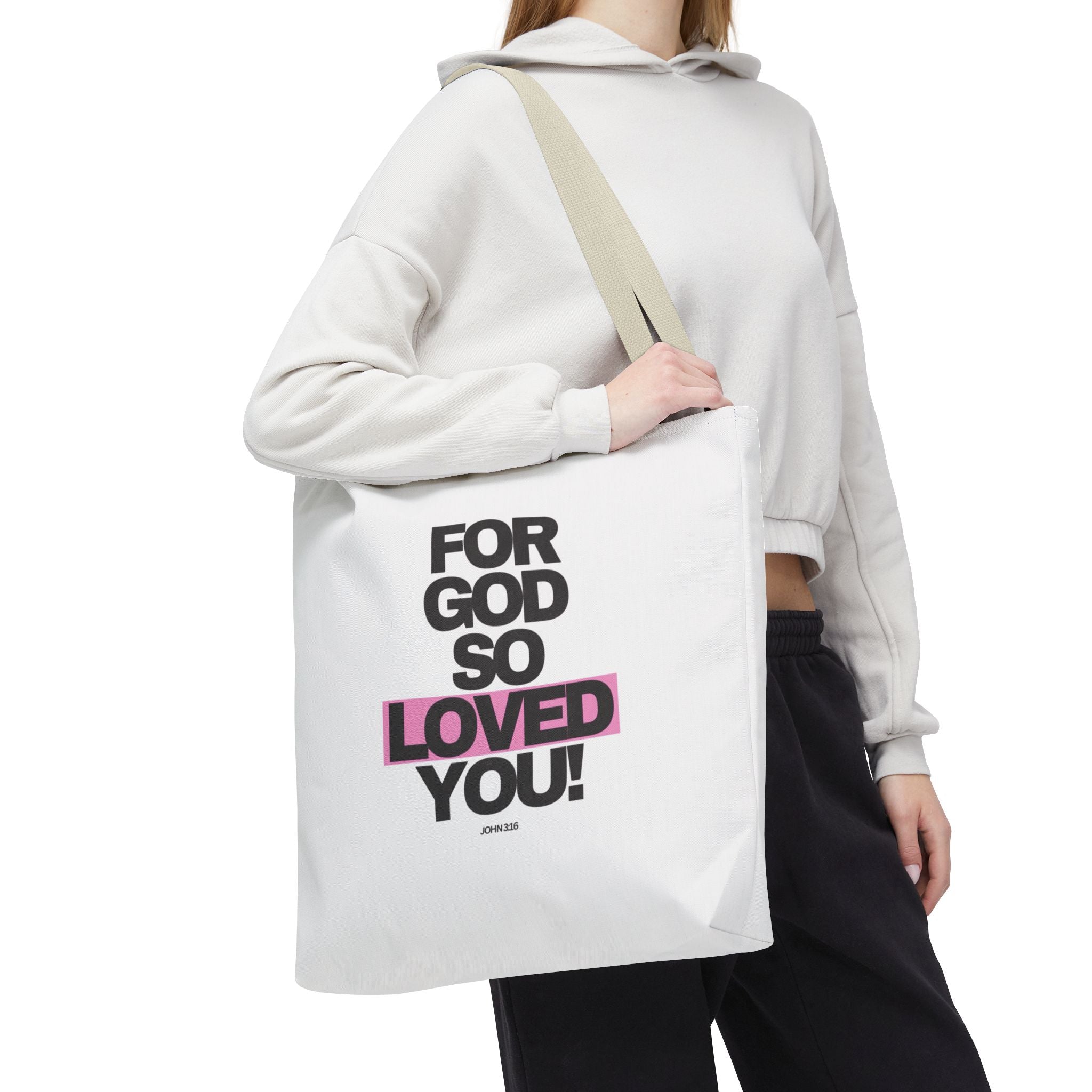 For God So Loved You Tote Bag — Inspirational Christian Canvas Tote