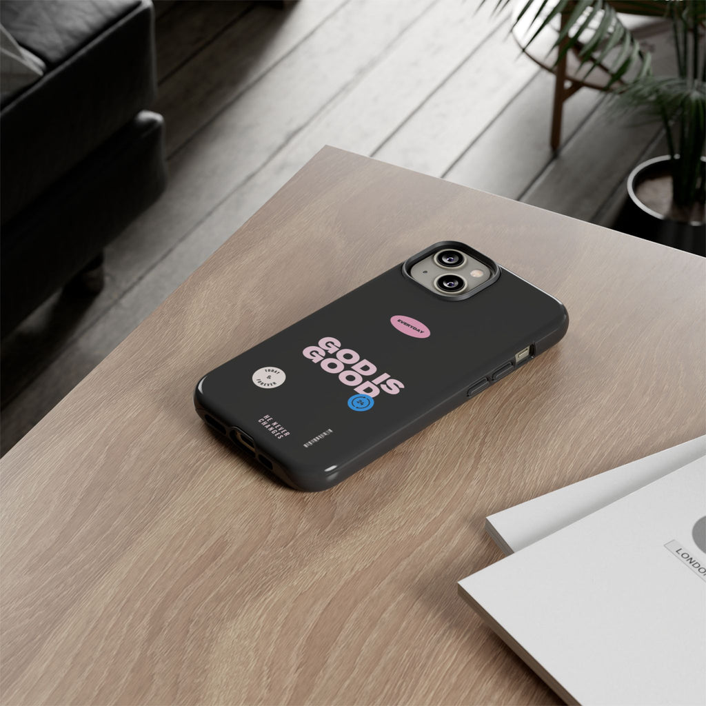 "God Is Good" — Protective Phone Case