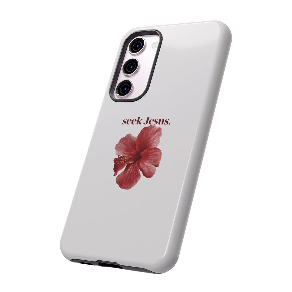 "seek Jesus." Floral Tough Protective Case