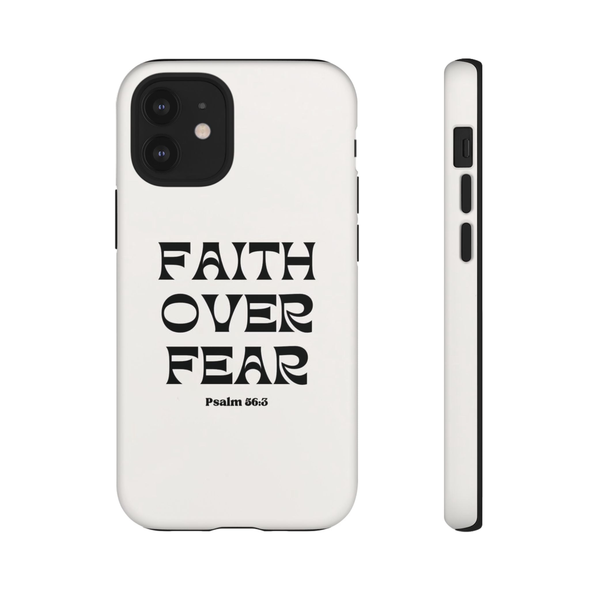 Faith Over Fear Phone Case — Psalm 56:3 Christian Protective Phone Cover