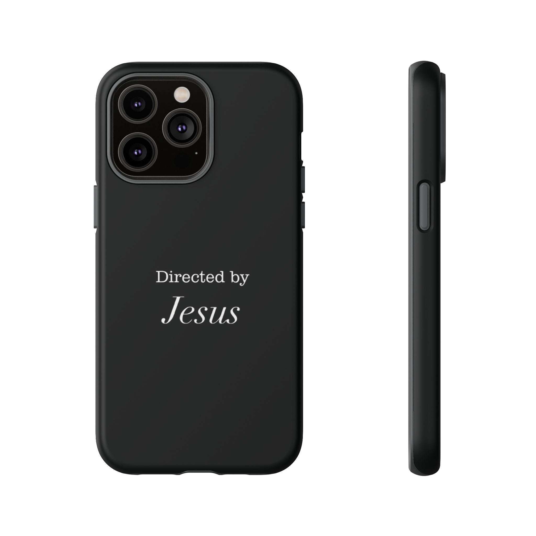 Directed by Jesus Tough Phone Case — Faith Black Protective Case