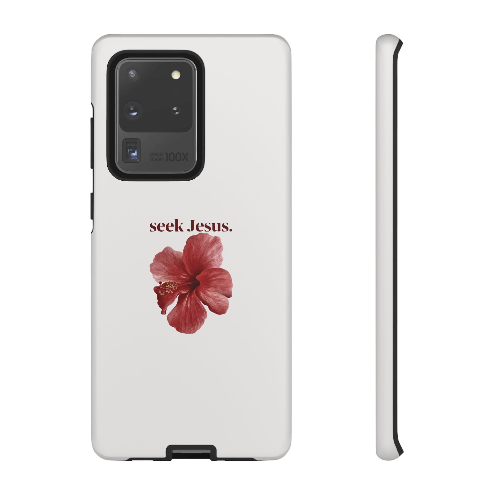 "seek Jesus." Floral Tough Protective Case