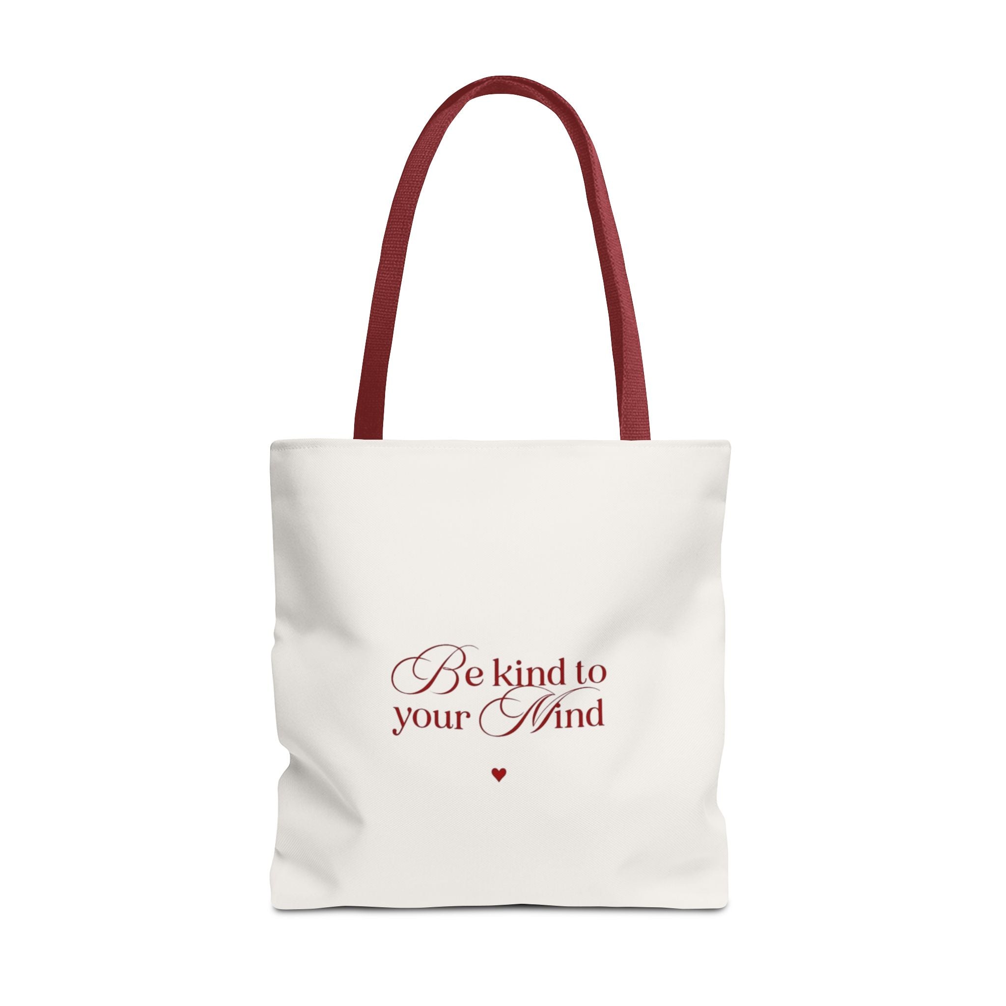 Be Kind to Your Mind Tote Bag