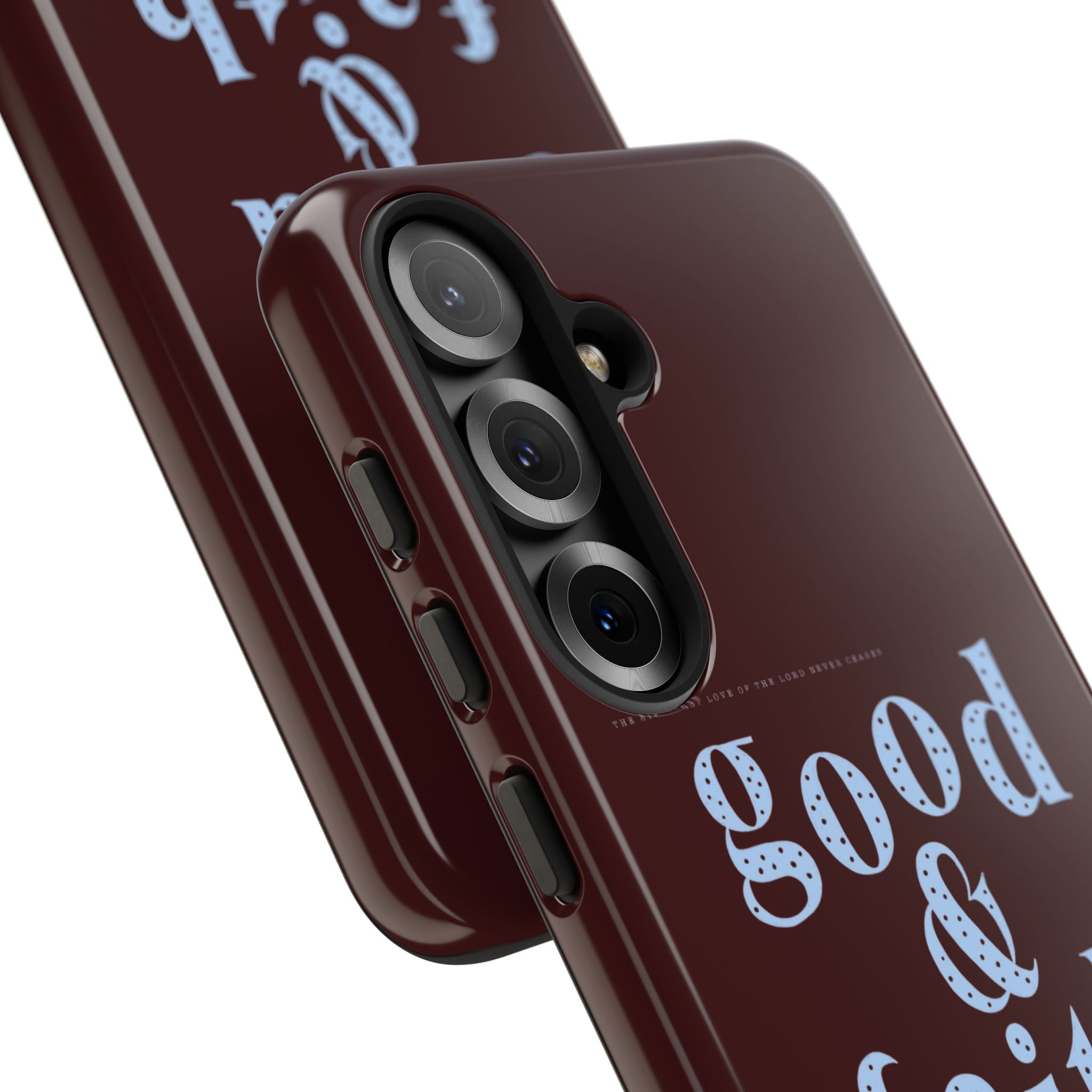 Good & Faithful  — Inspirational Protective Phone Case