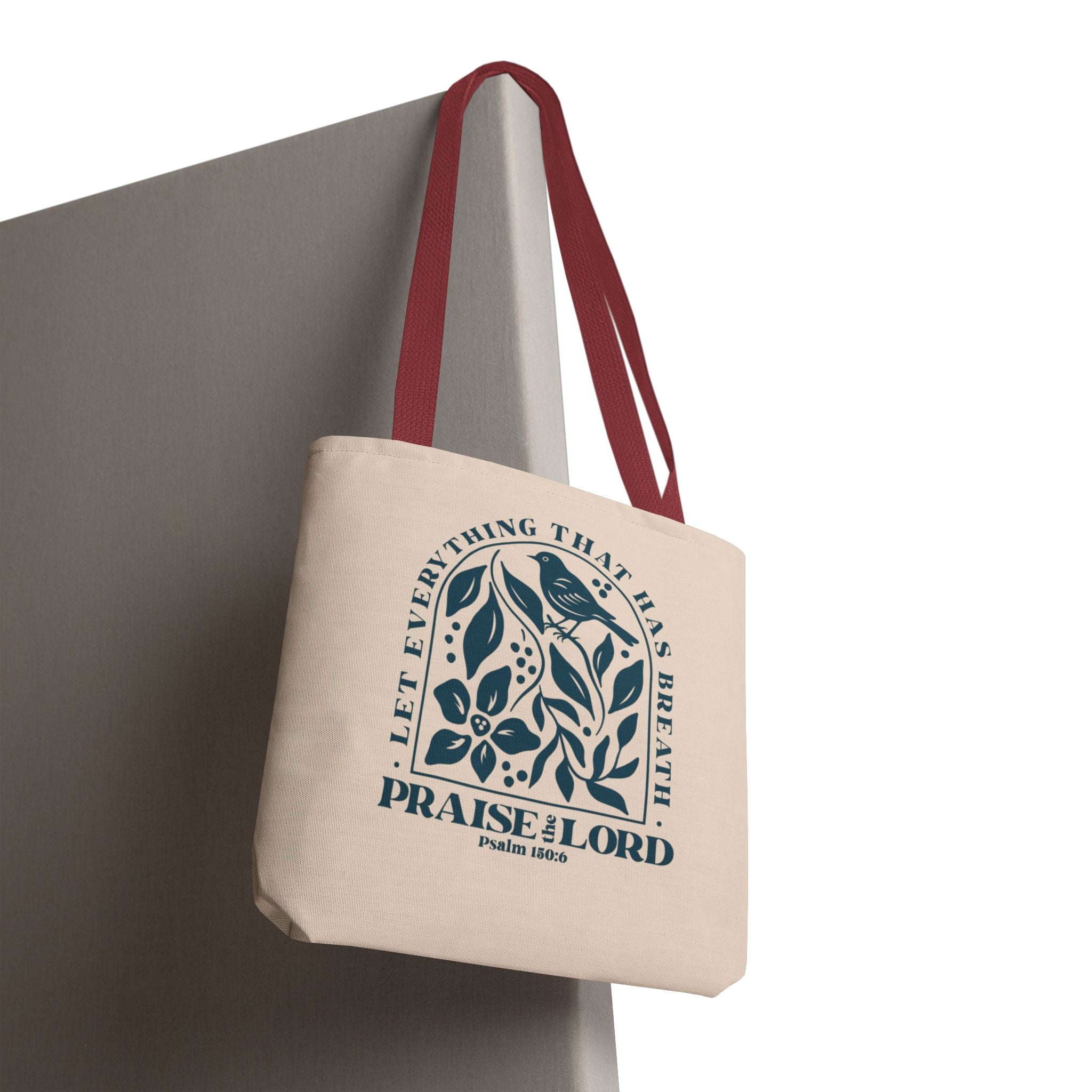 "Praise the Lord" Floral Psalm 150:6 Tote Bag
