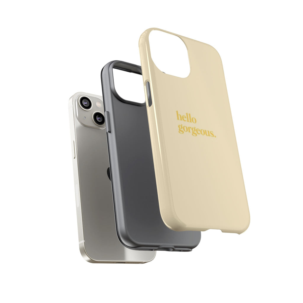 Hello Gorgeous iPhone Case — Cream Tough Protective Cover