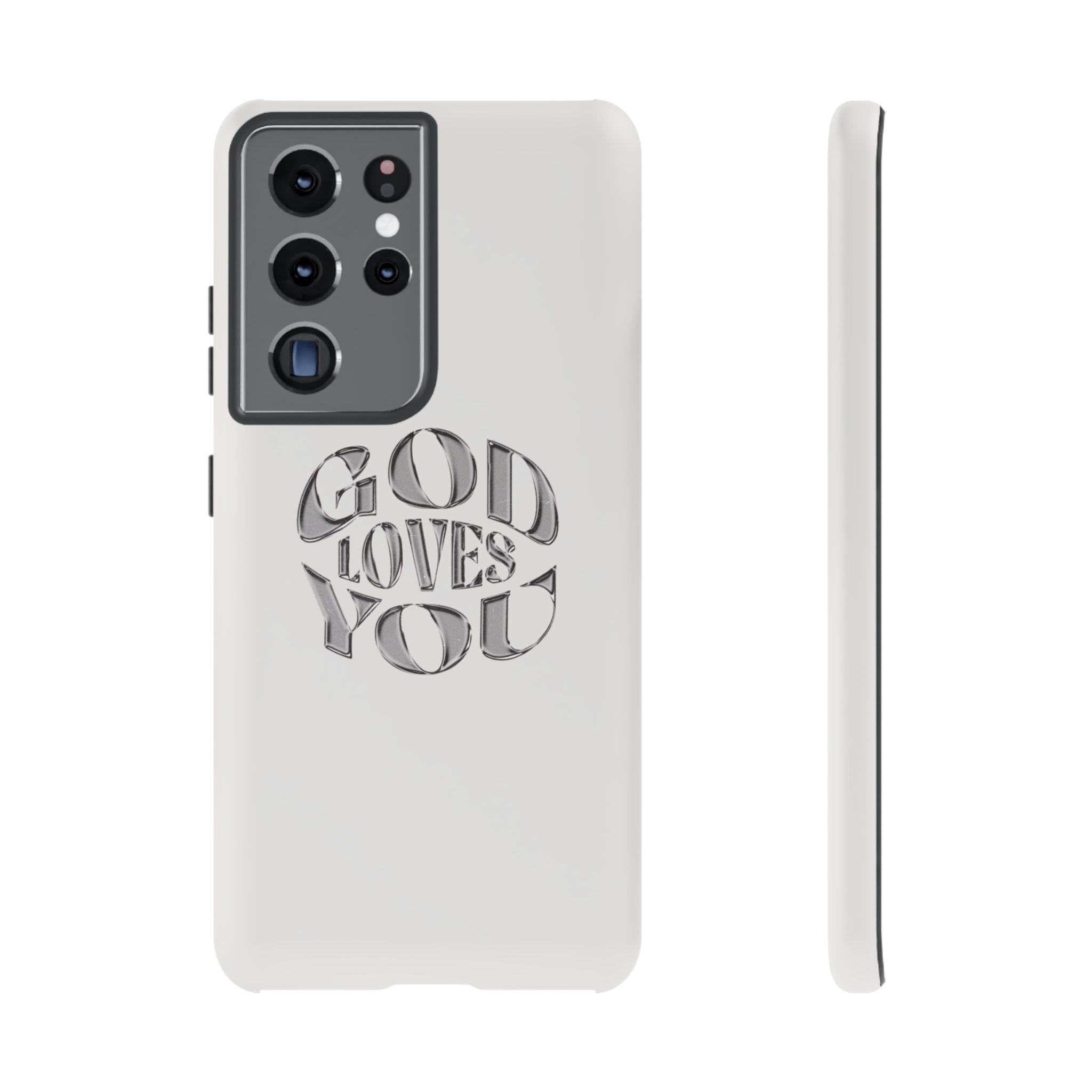 God Loves You Tough Phone Case — Protective Tough Phone Cover