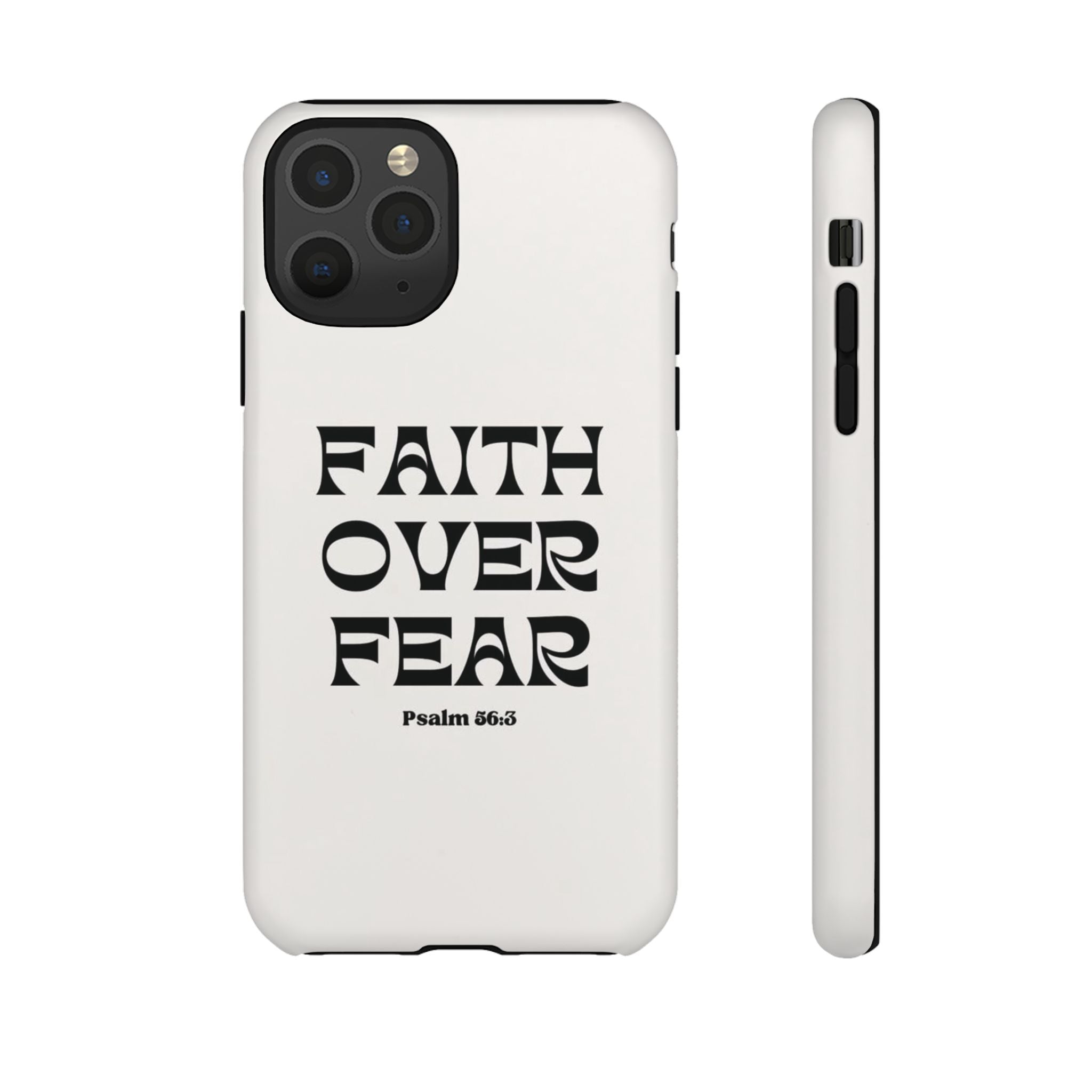 Faith Over Fear Phone Case — Psalm 56:3 Christian Protective Phone Cover