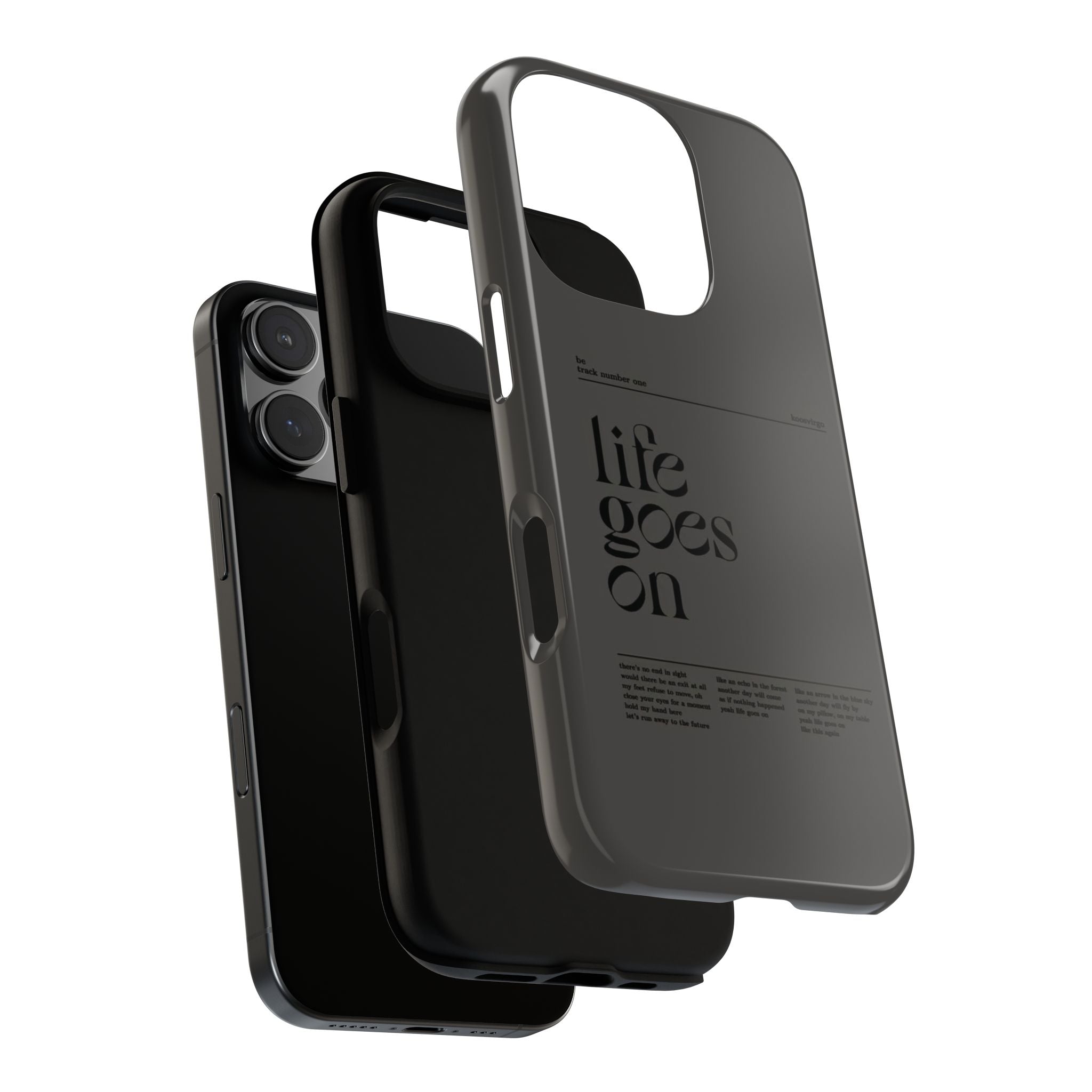 iPhone Case — Minimal 'life goes on' Protective Silicone Cover