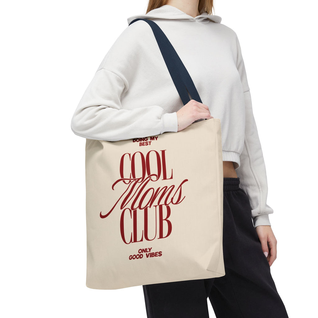 Cool Moms Club Tote Bag — "Doing My Best, Only Good Vibes" Canvas Tote