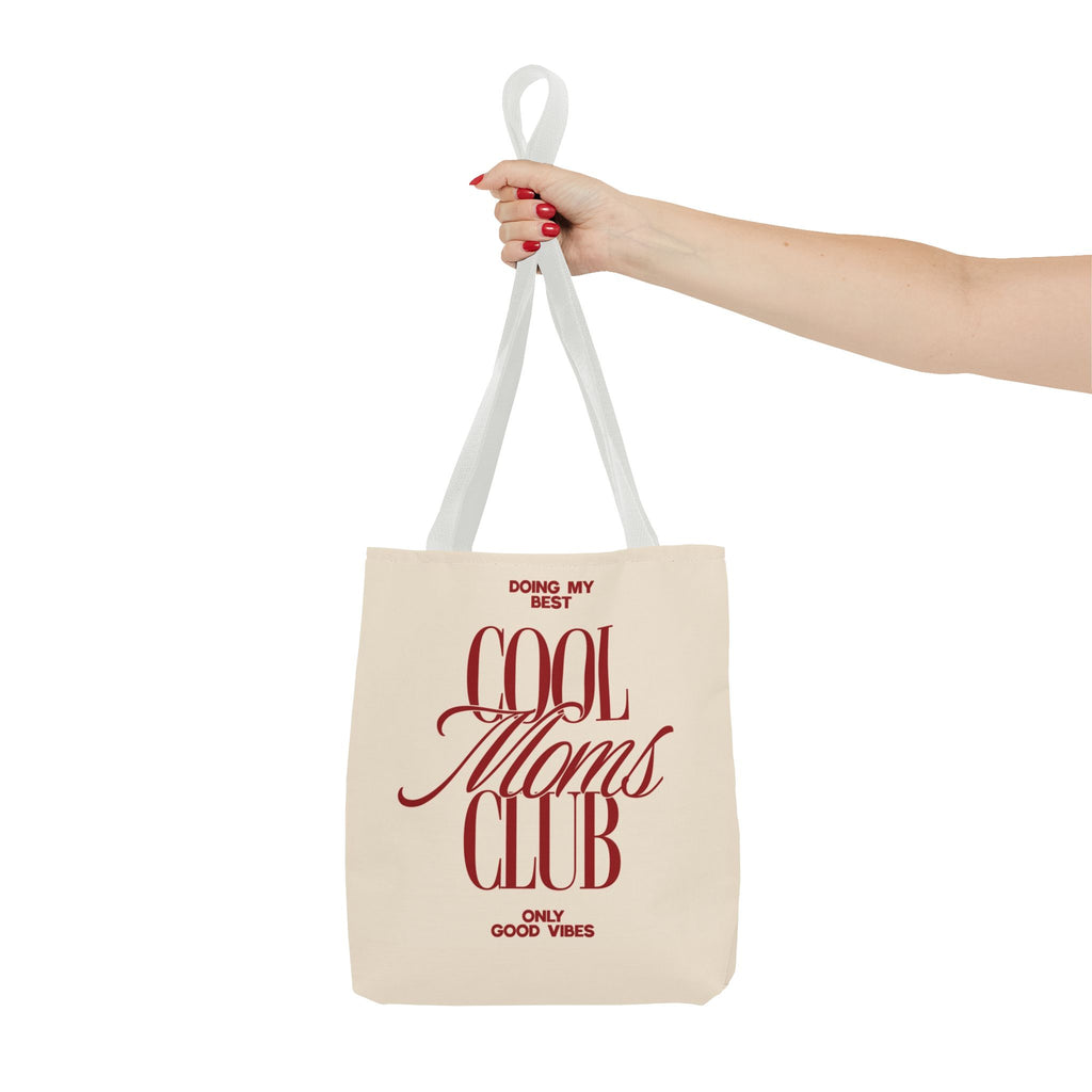 Cool Moms Club Tote Bag — "Doing My Best, Only Good Vibes" Canvas Tote