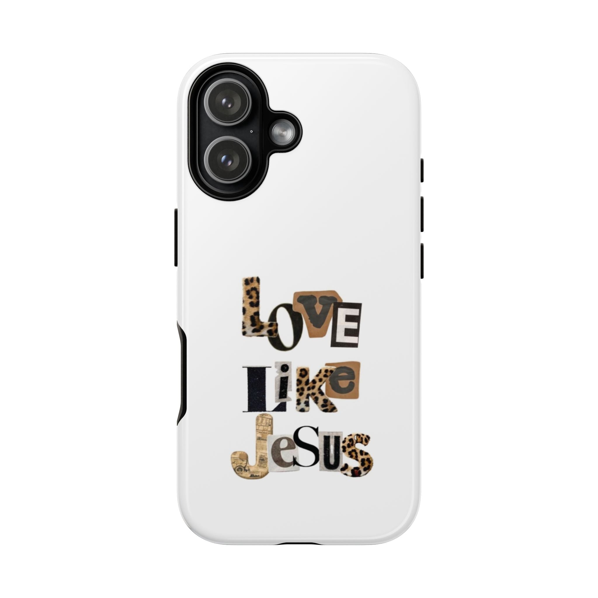 "Love Like Jesus" Leopard Print Christian Tough Phone Case