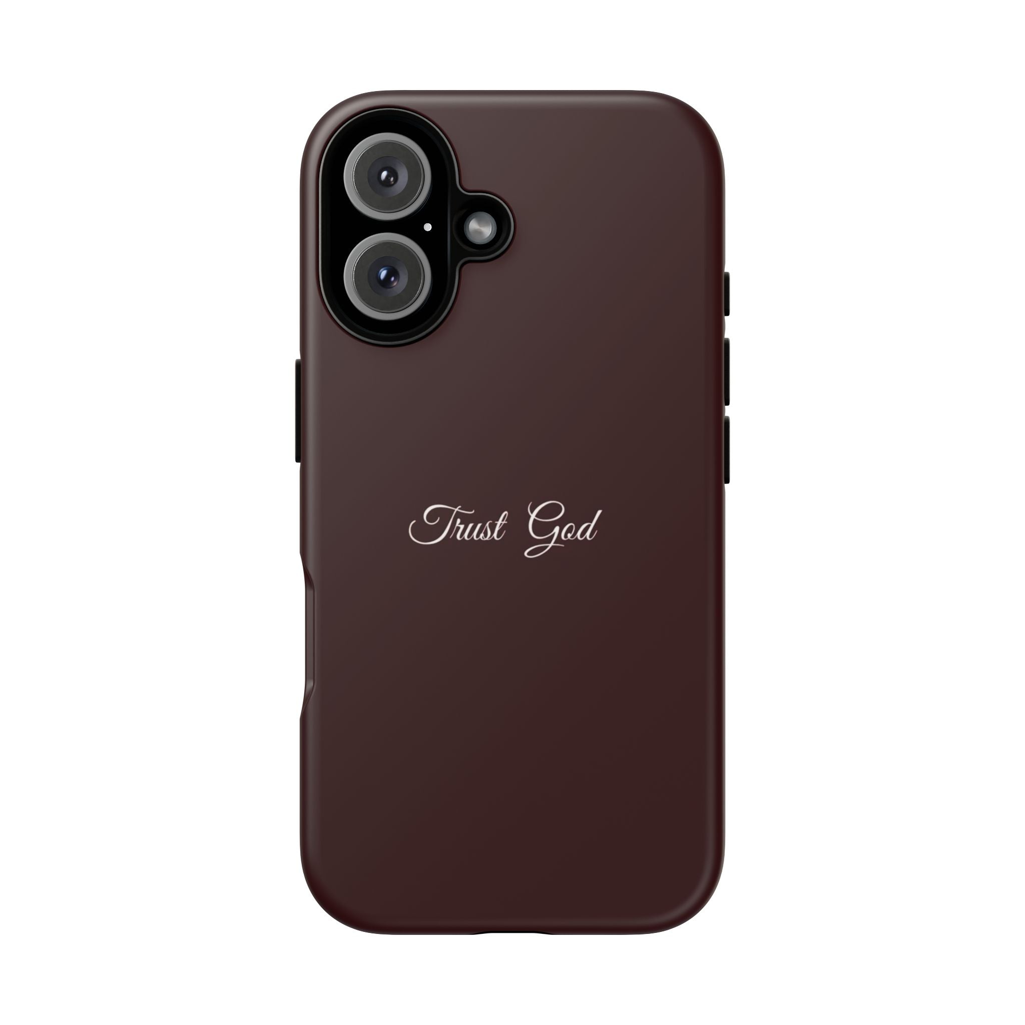 Trust God Tough Phone Case — Maroon Protective iPhone Cover with Script Text