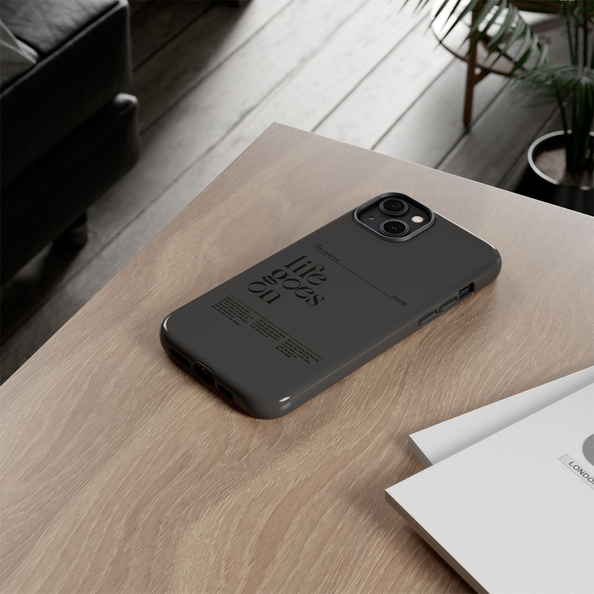 iPhone Case — Minimal 'life goes on' Protective Silicone Cover