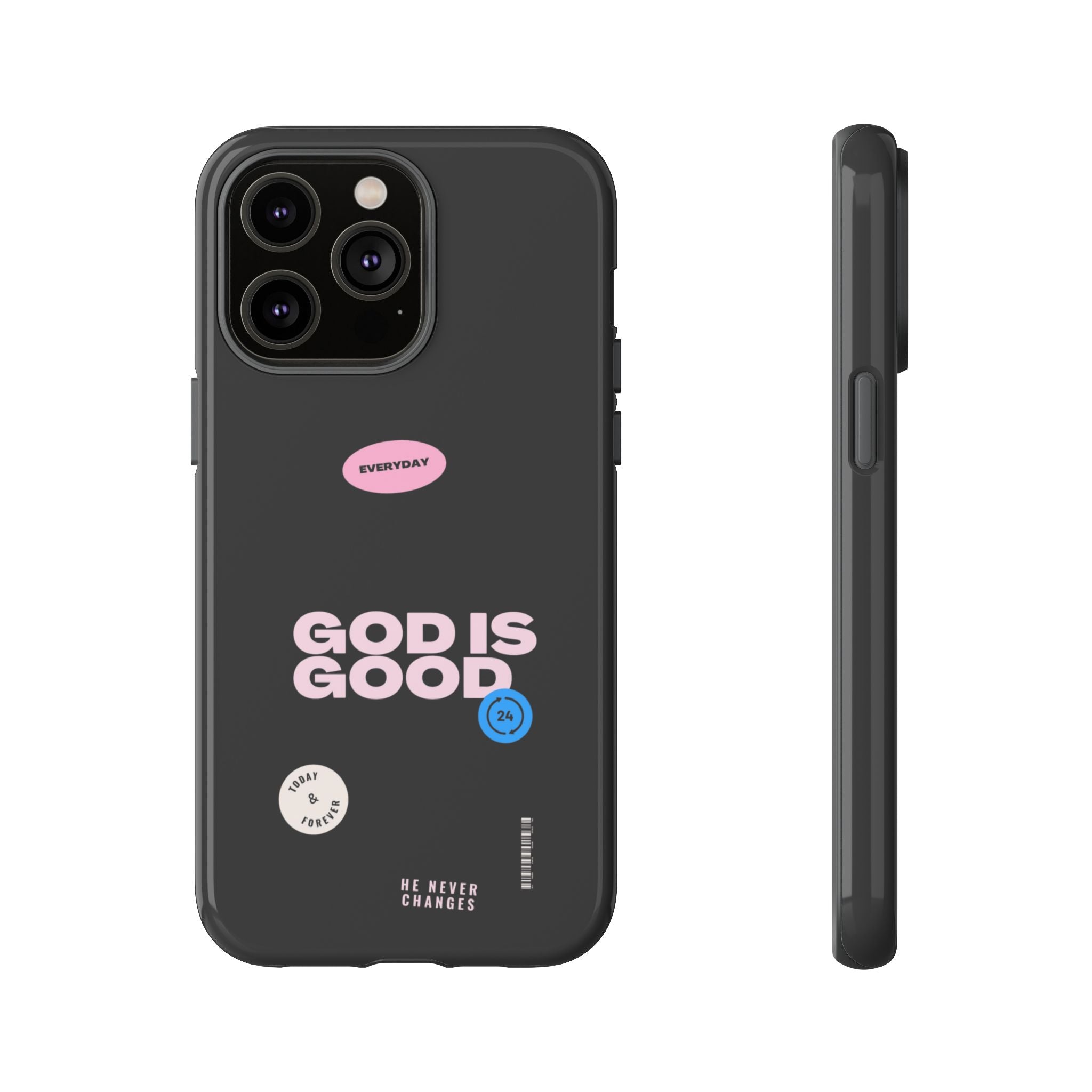 "God Is Good" — Protective Phone Case