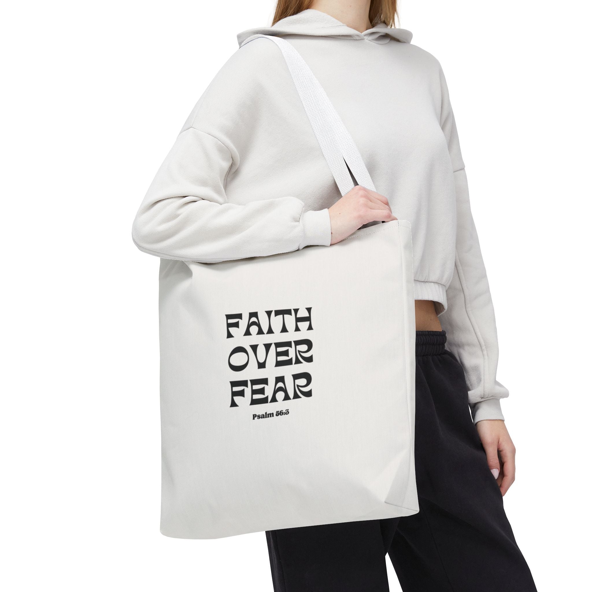 Faith Over Fear Tote Bag — Christian Inspirational Scripture Bag (Psalm 56:3)