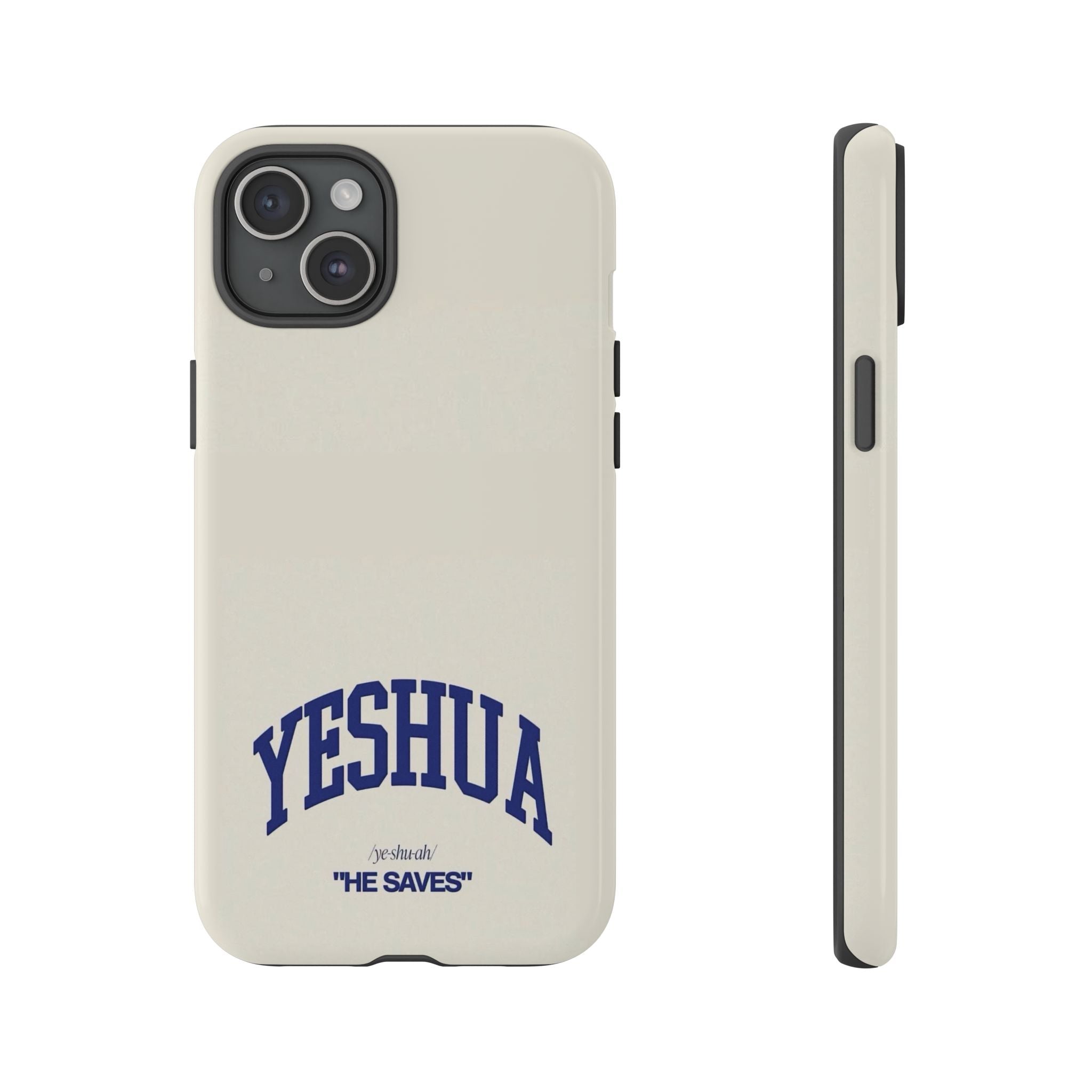 Yeshua 'He Saves' Tough Phone Case