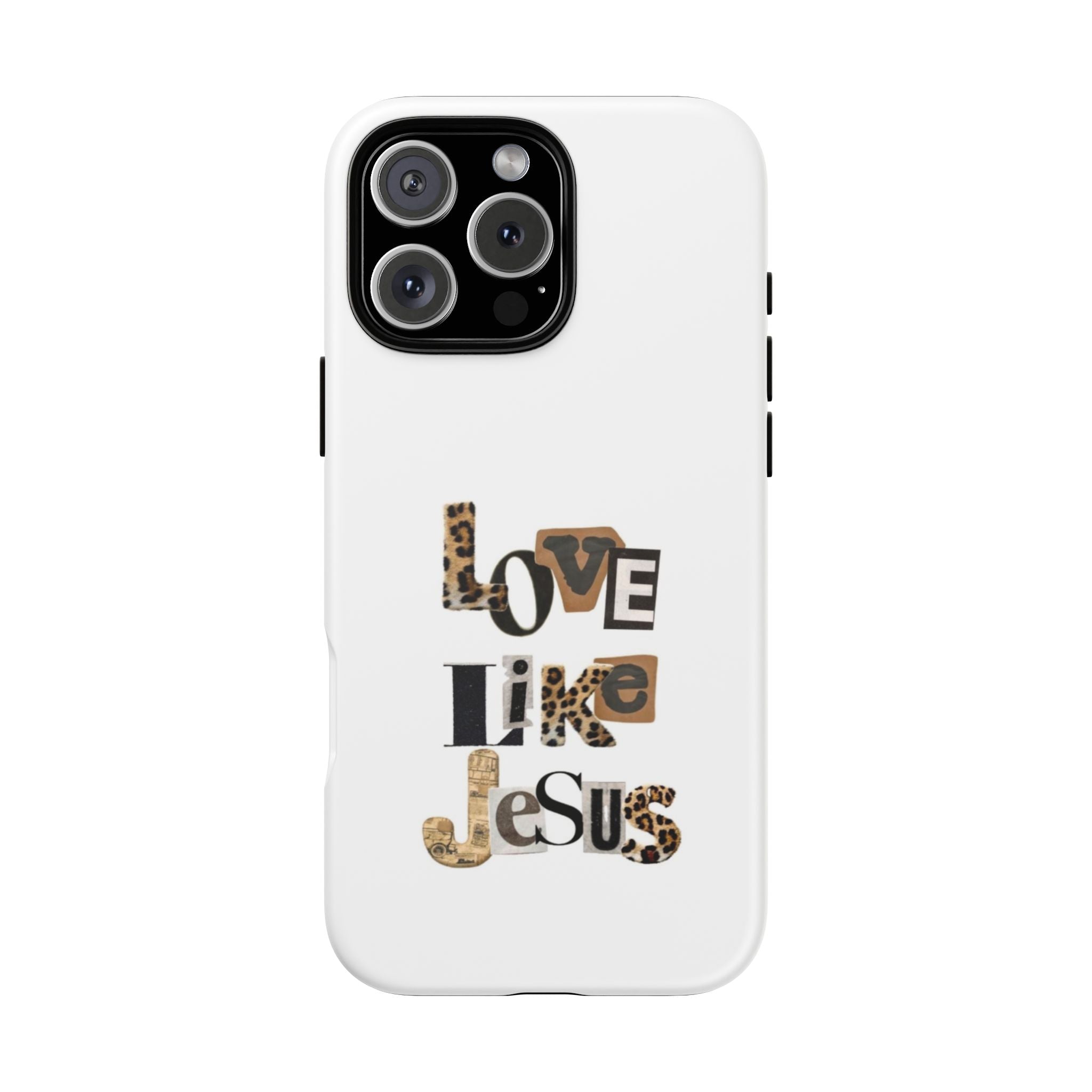 "Love Like Jesus" Leopard Print Christian Tough Phone Case