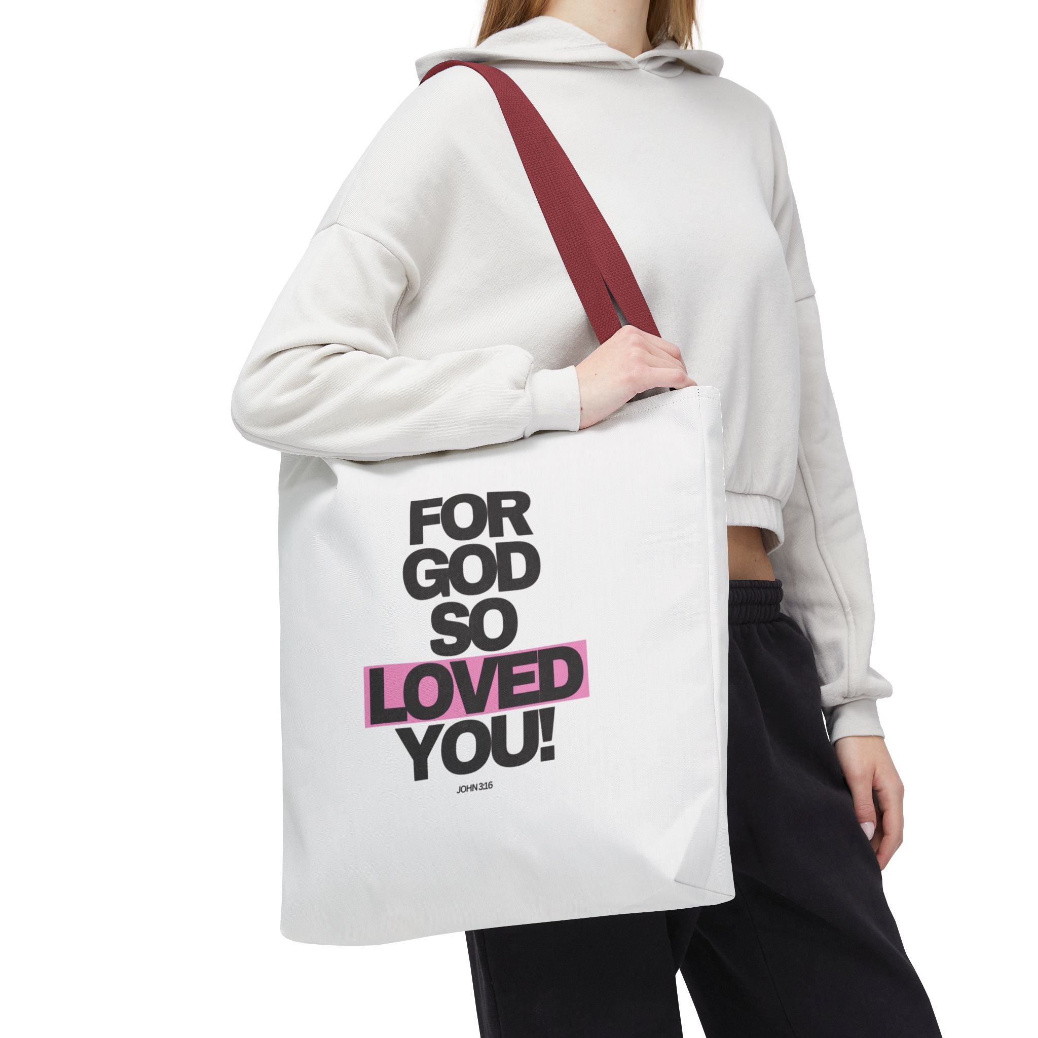 For God So Loved You Tote Bag — Inspirational Christian Canvas Tote