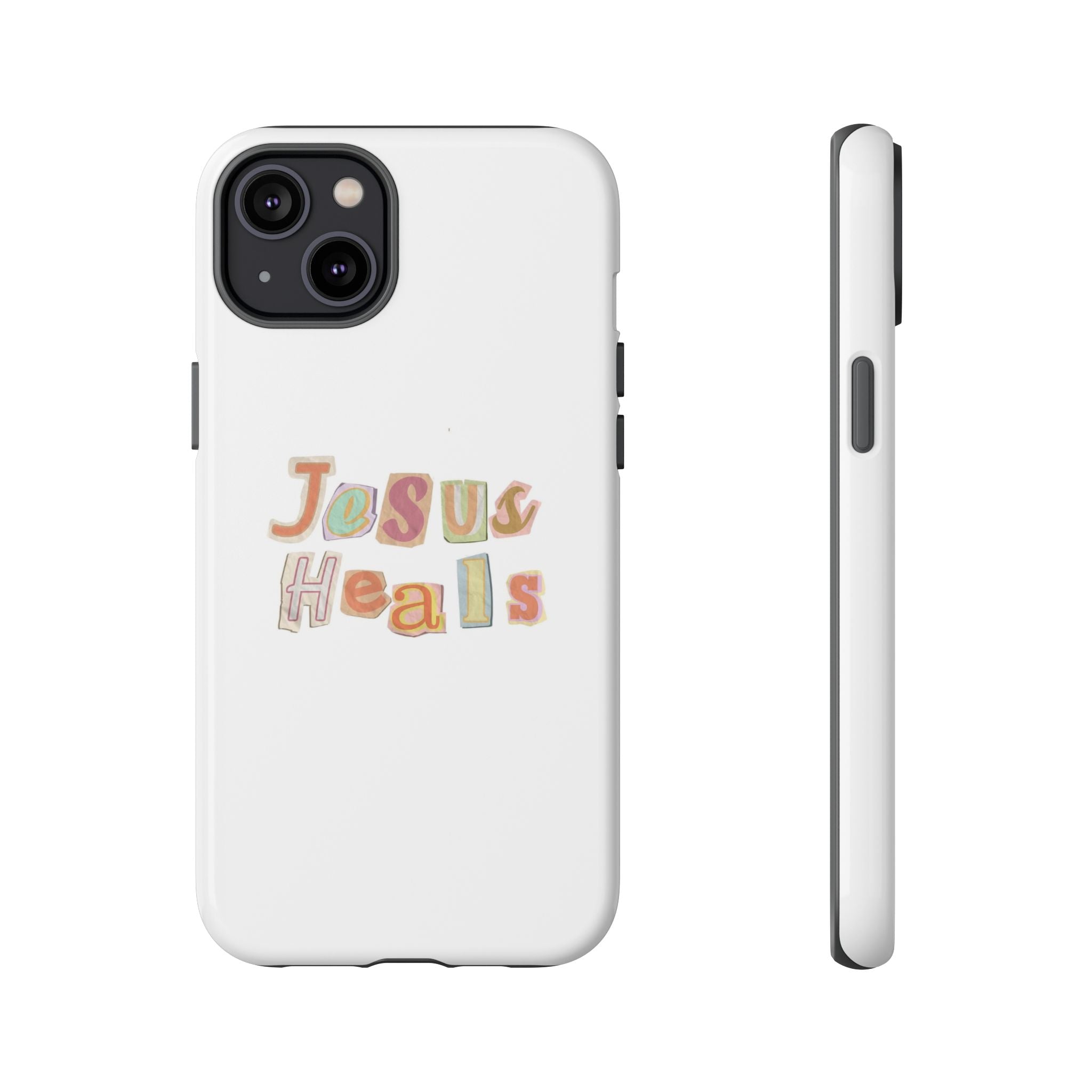 Jesus Heals Phone Case — Christian Faith Inspirational Tough Case