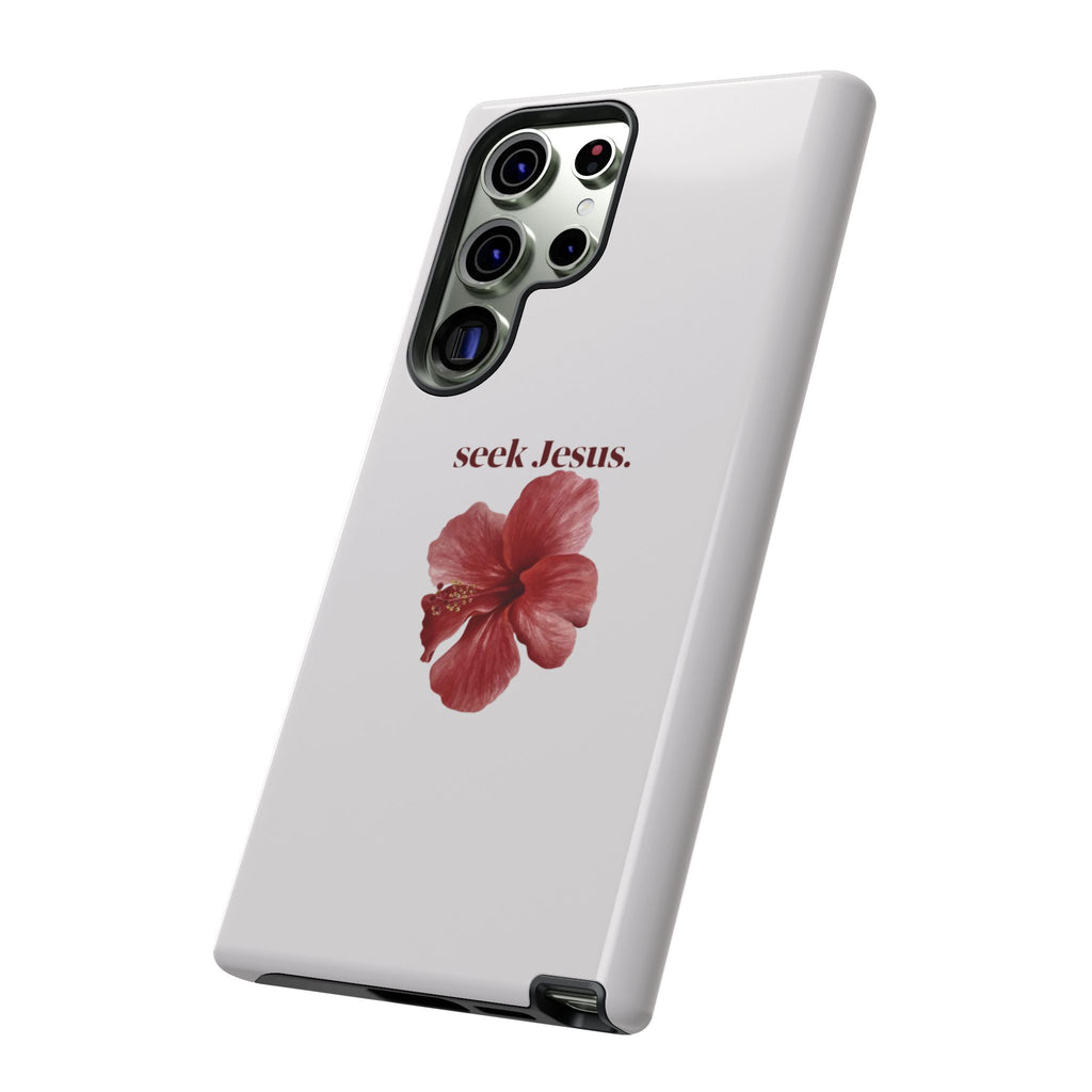 "seek Jesus." Floral Tough Protective Case