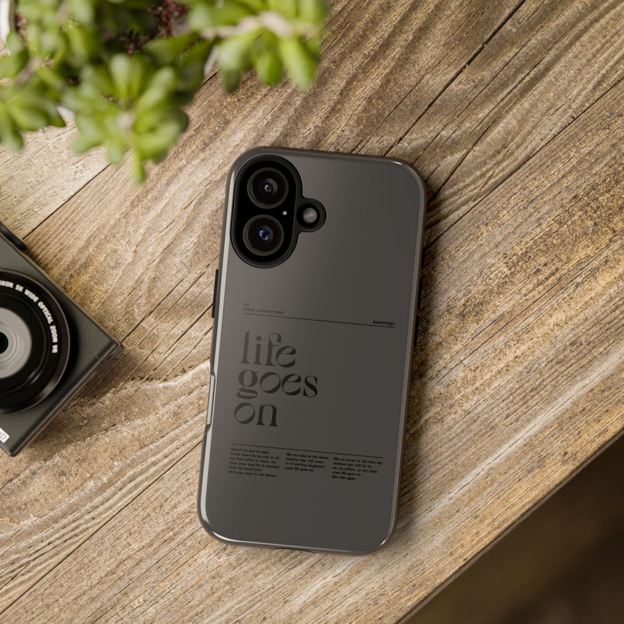 iPhone Case — Minimal 'life goes on' Protective Silicone Cover