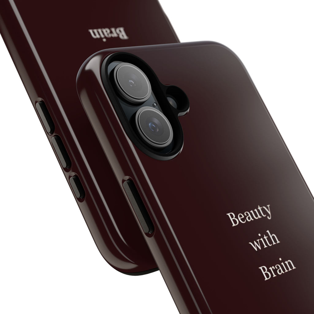 Tough Case — "Beauty with Brain" Protective iPhone Case (Sleek Maroon)
