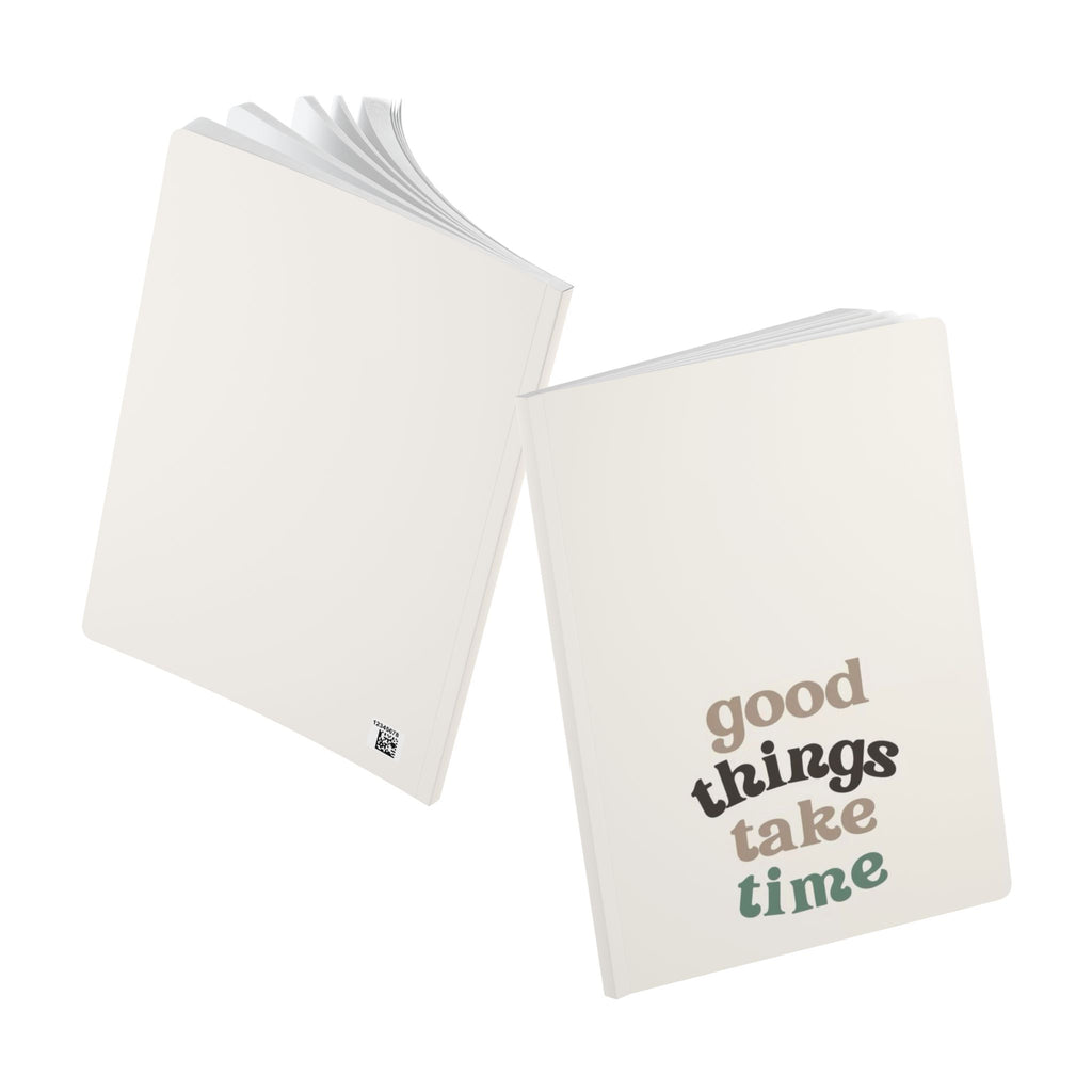 Inspirational Softcover Journal — “Good Things Take Time” Motivational Notebook