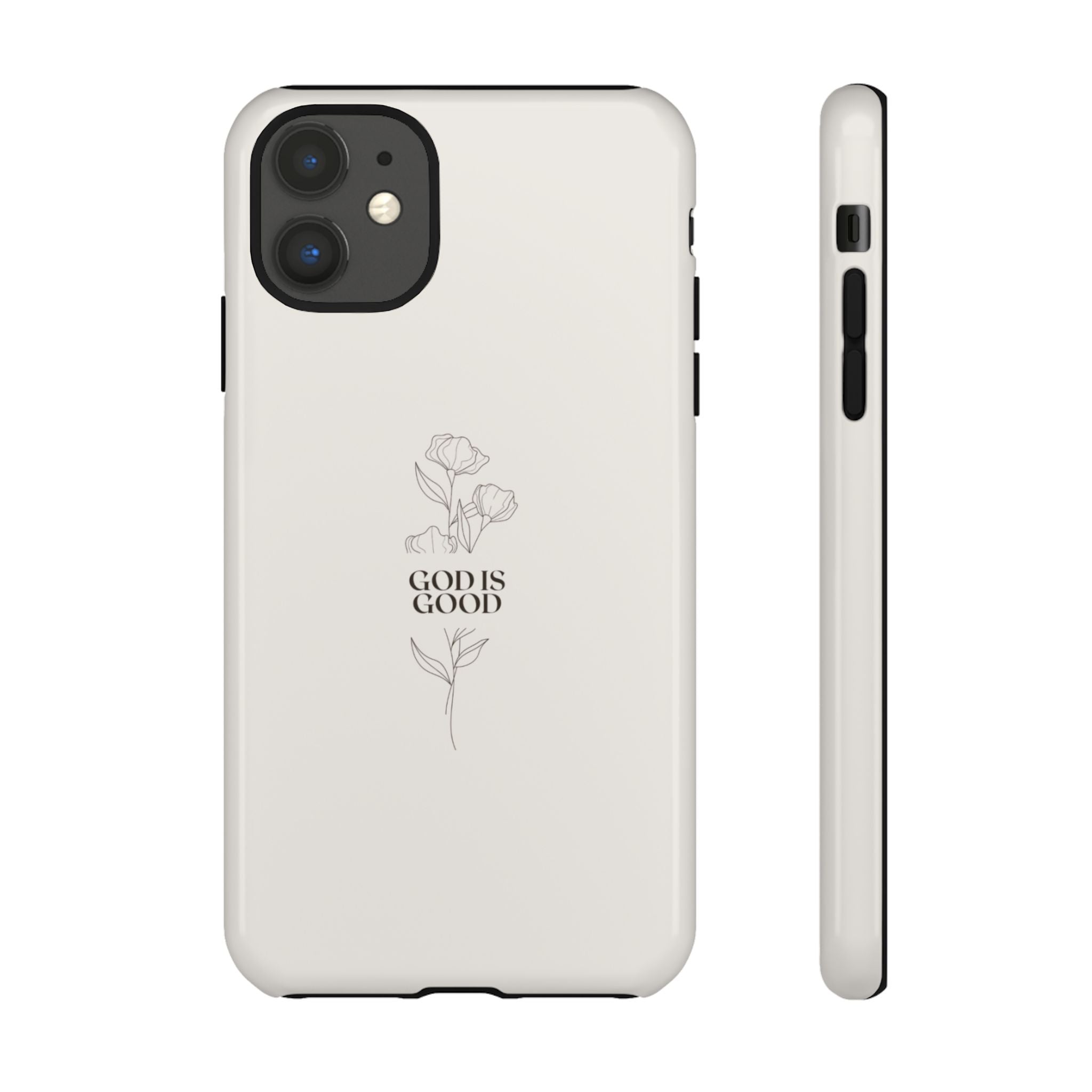 Minimal ‘God Is Good’ Floral Tough Phone Case