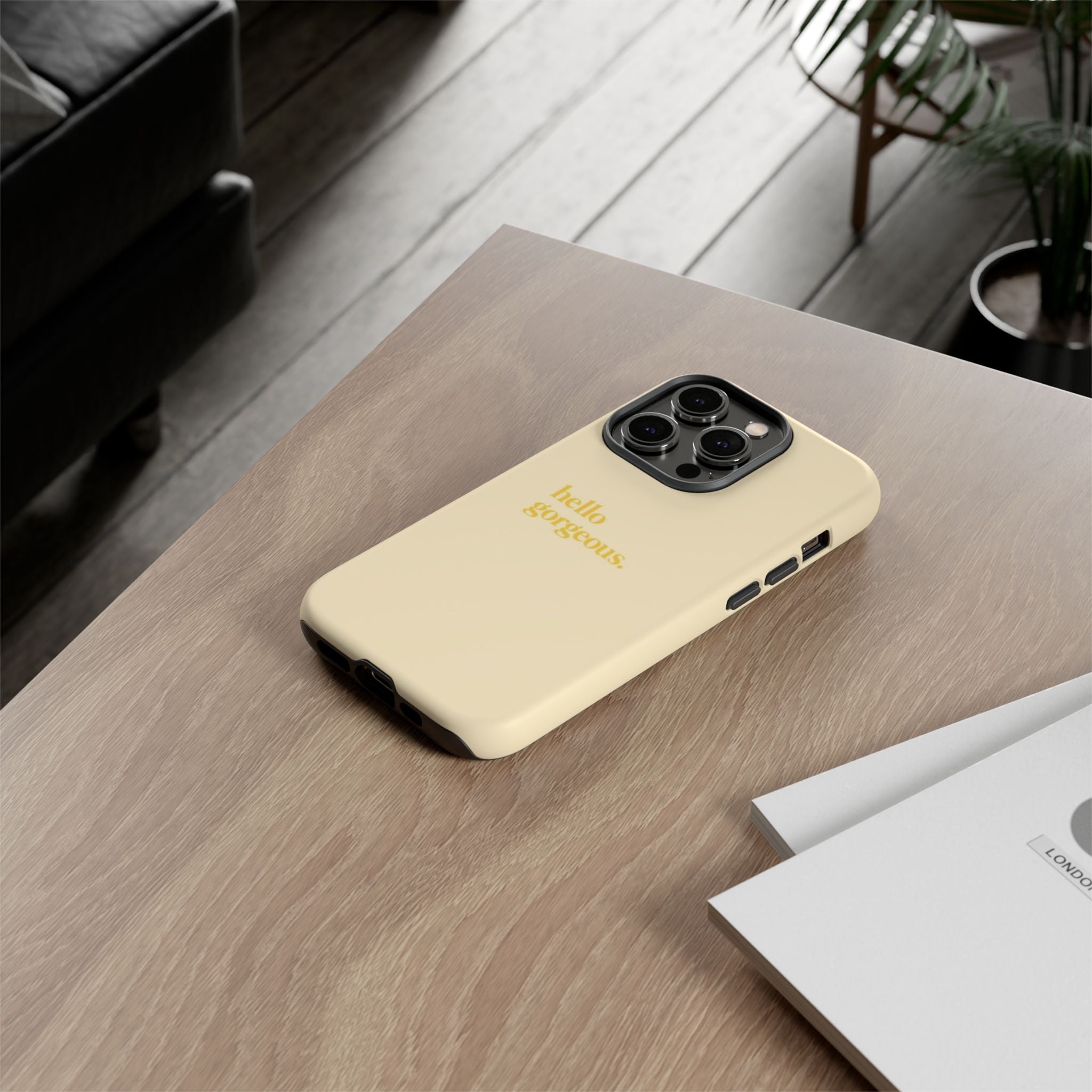 Hello Gorgeous iPhone Case — Cream Tough Protective Cover