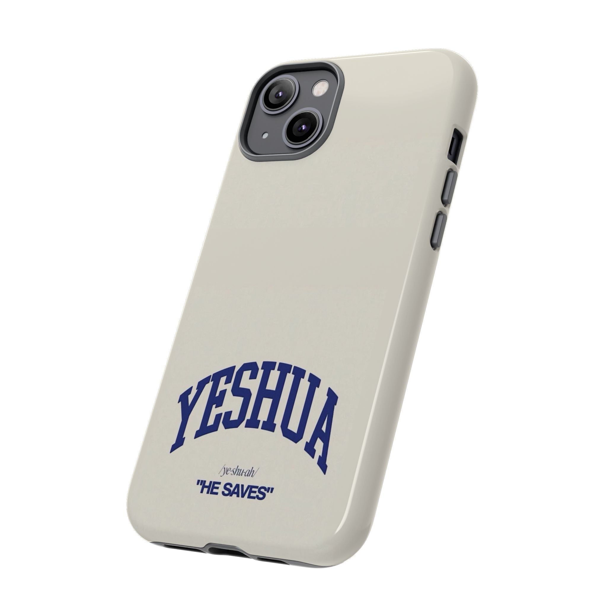 Yeshua 'He Saves' Tough Phone Case