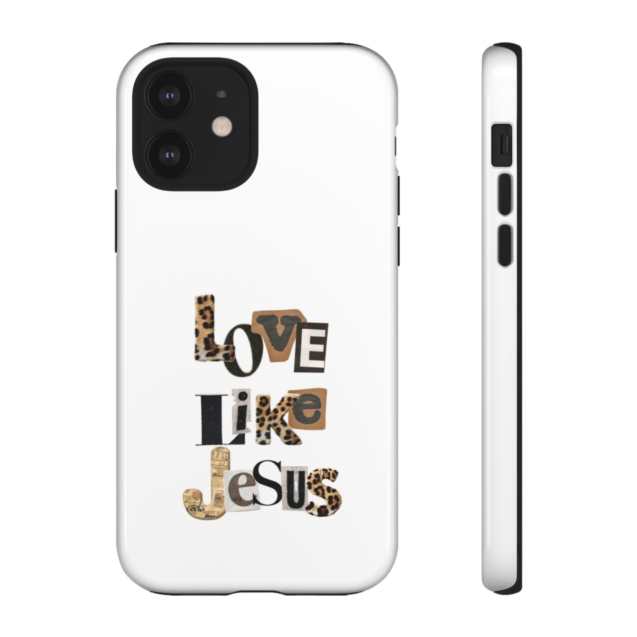 "Love Like Jesus" Leopard Print Christian Tough Phone Case