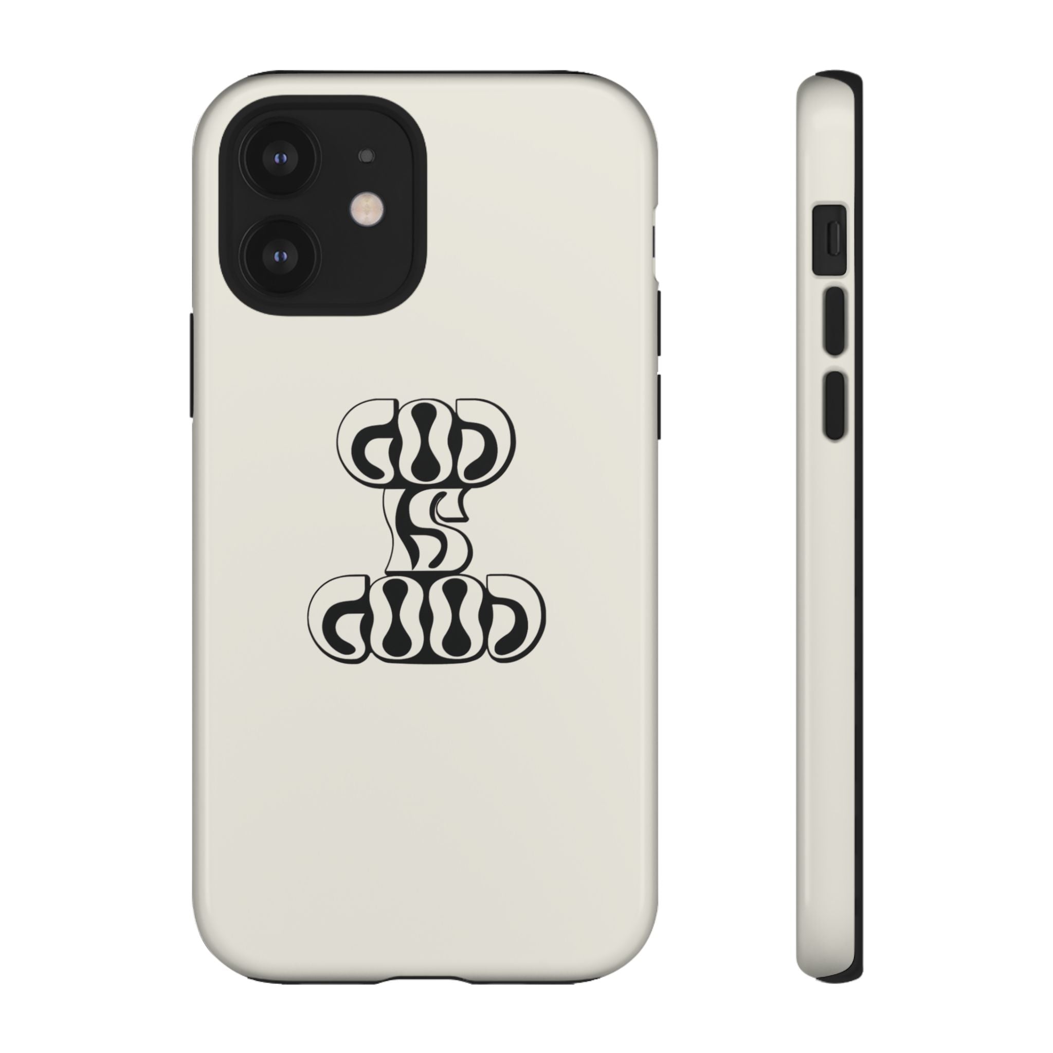 "God Is Good" Protective Phone Case
